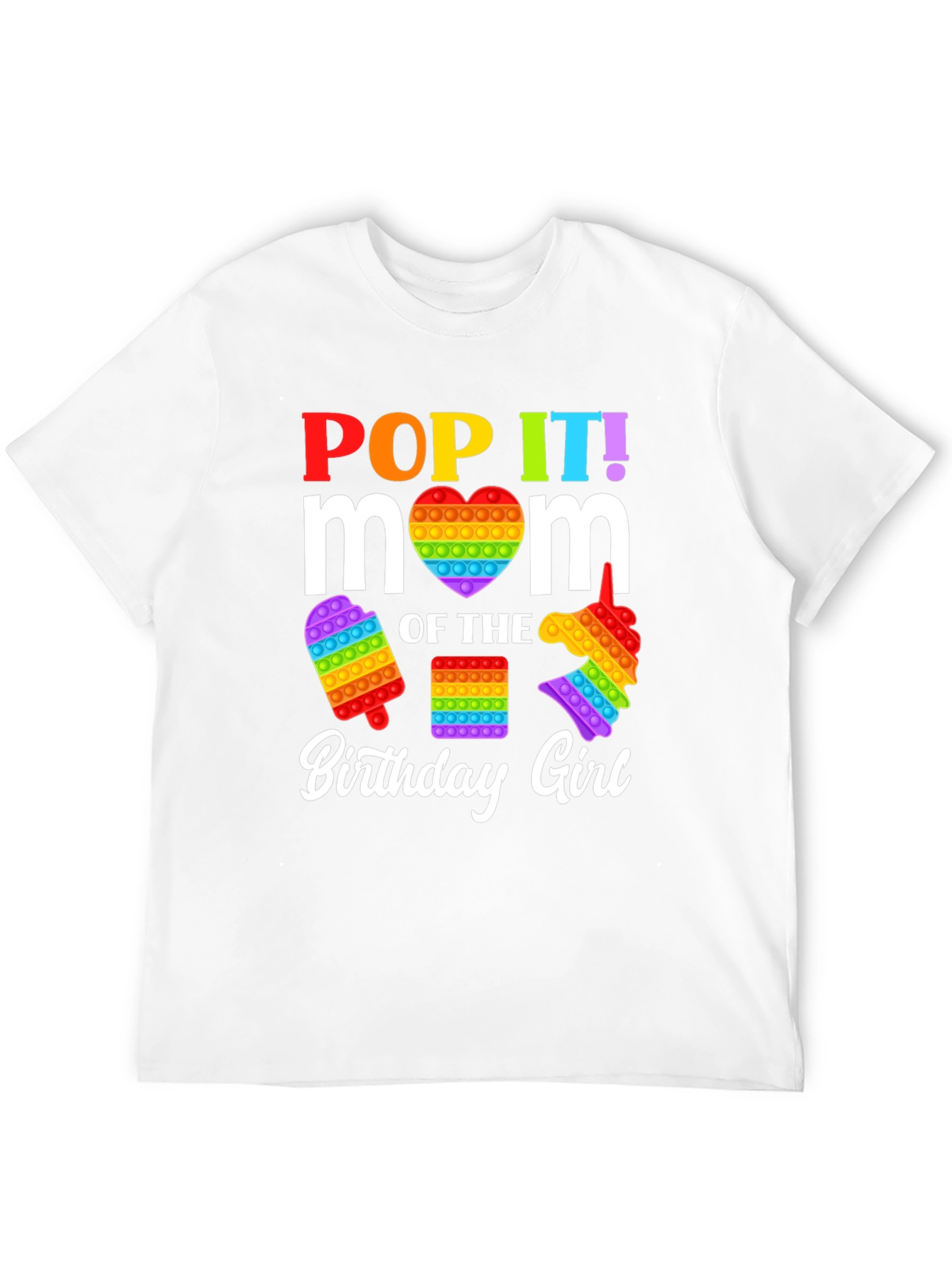 Pop It Mom Birthday Girl T-Shirt