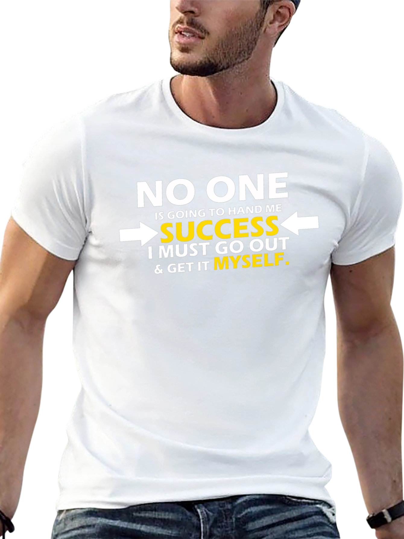 Motivational T-Shirt - No One Hands You Success
