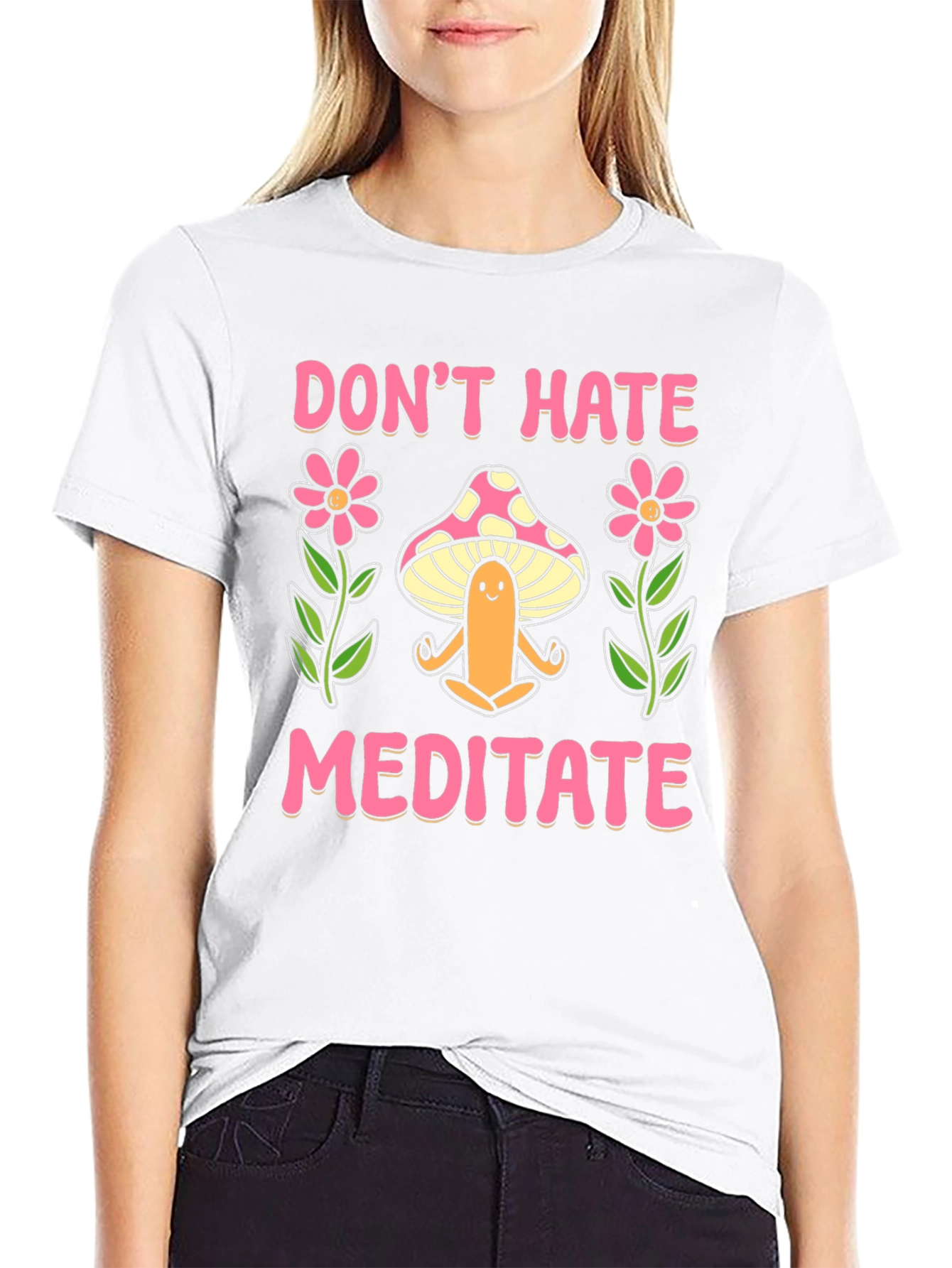 Dont Hate Meditate Graphic Tee