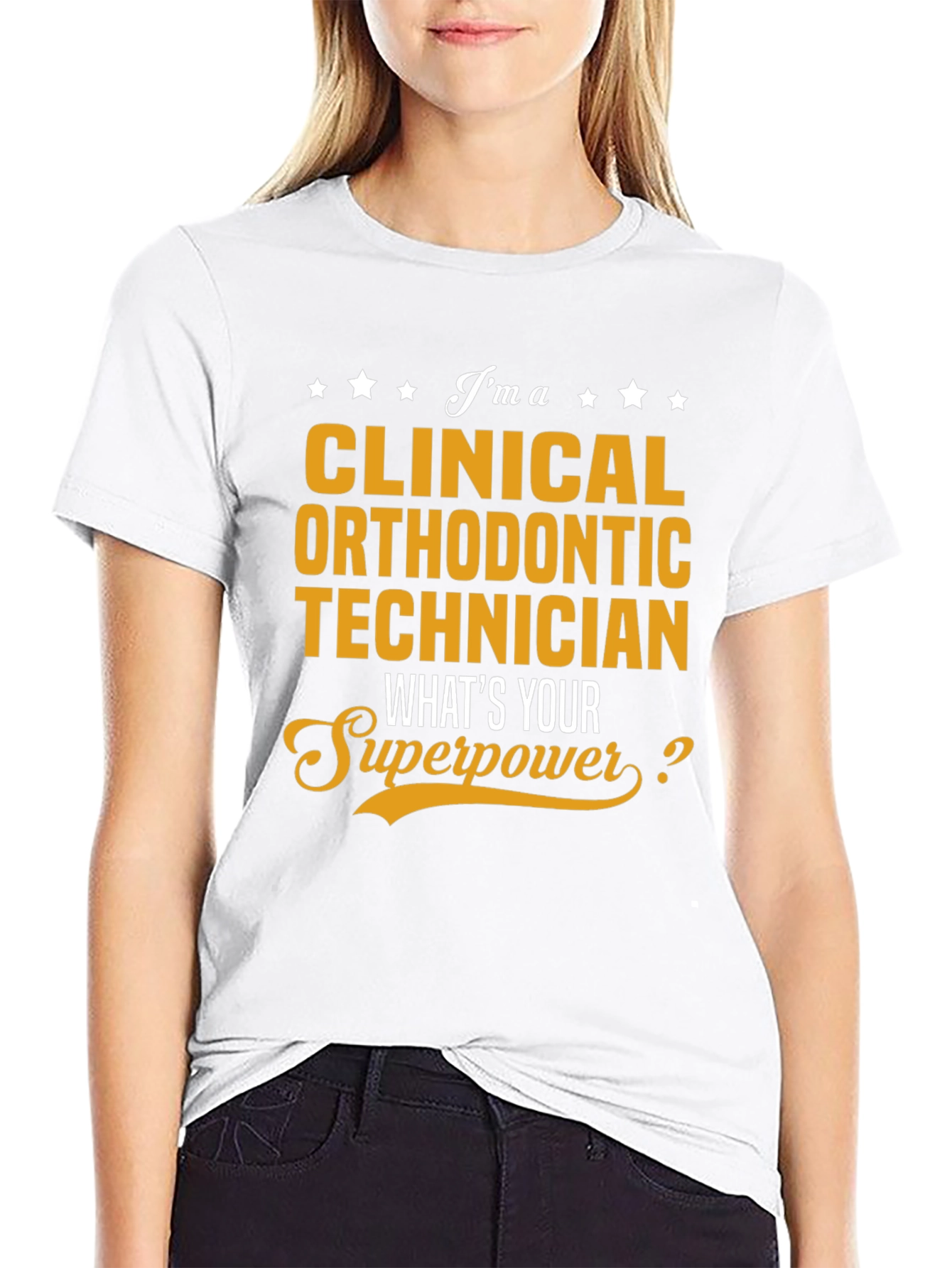 Clinical Orthodontic Technician T-Shirt: Superpower Edition