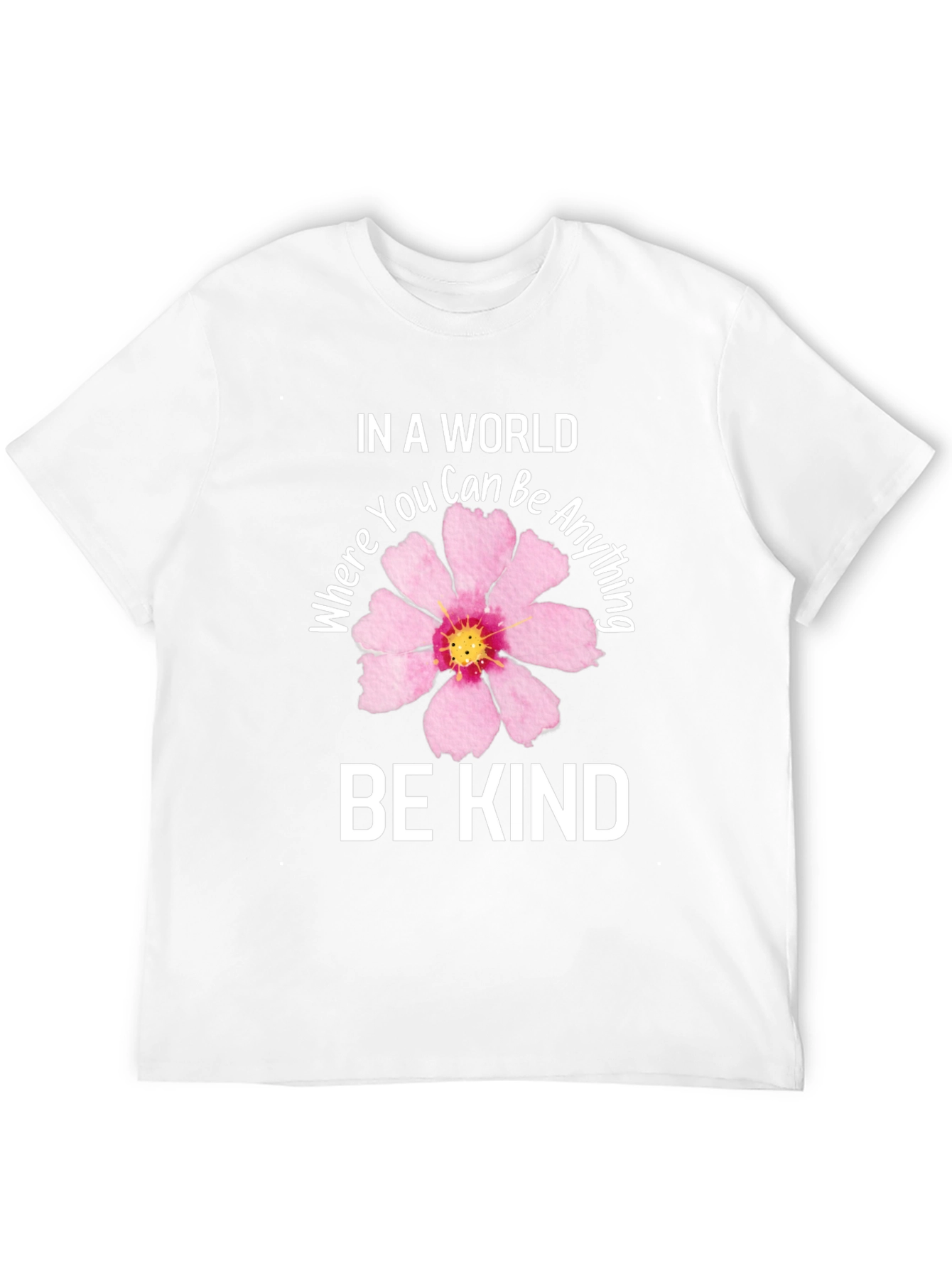 In a World Be Kind Graphic T-Shirt
