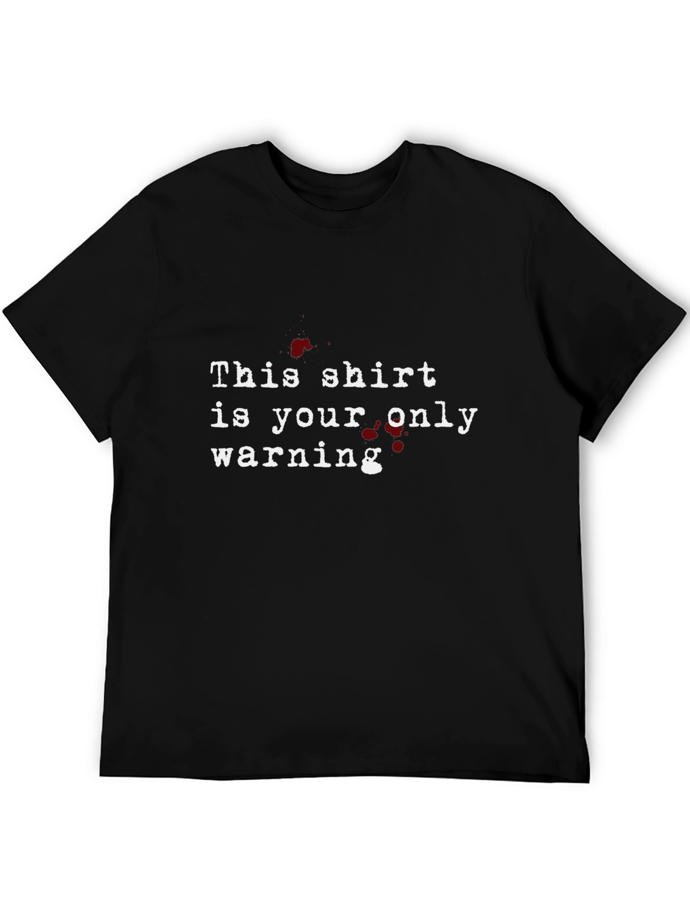 Warning T-Shirt - Bold Graphic Tee