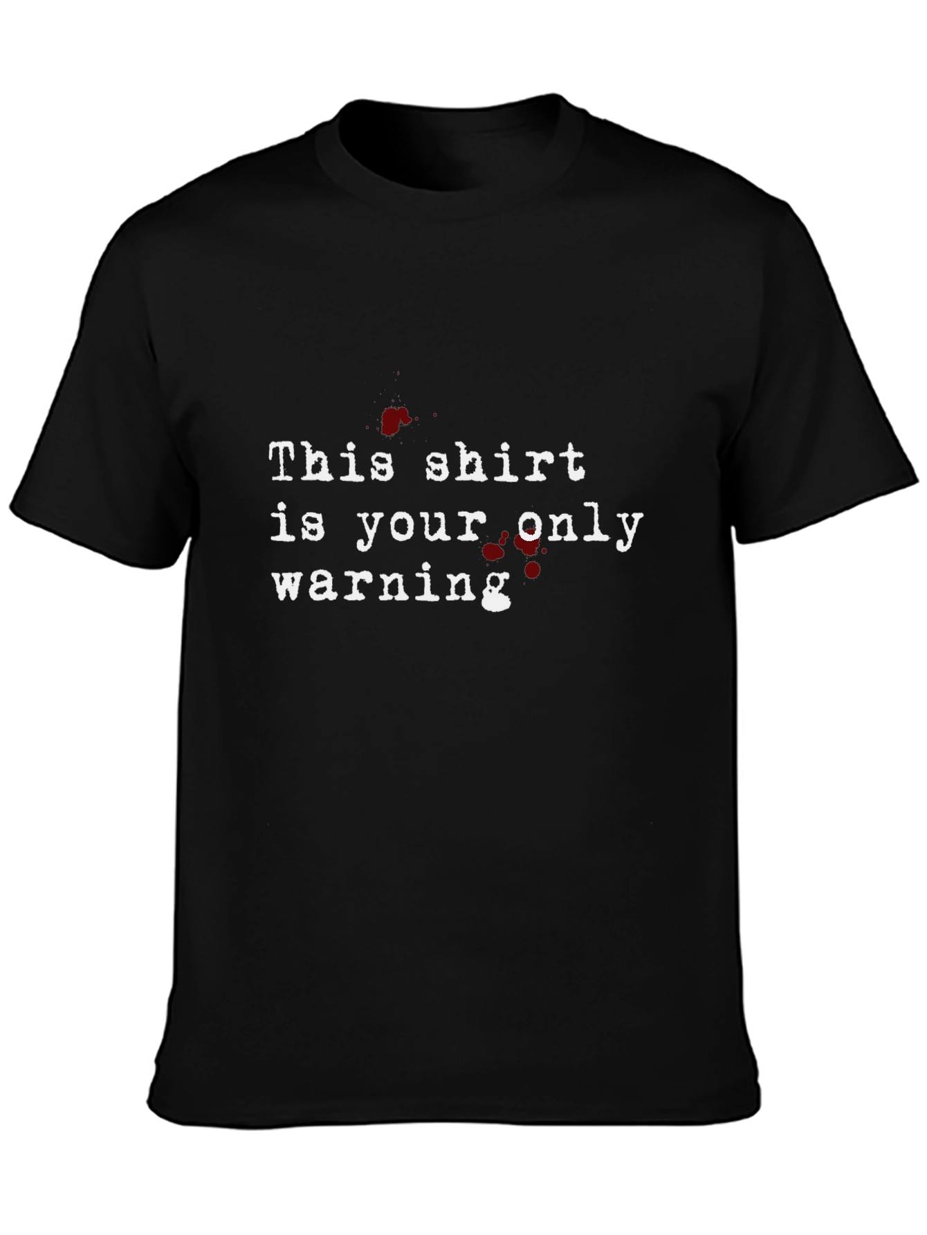 Warning T-Shirt - Bold Graphic Tee