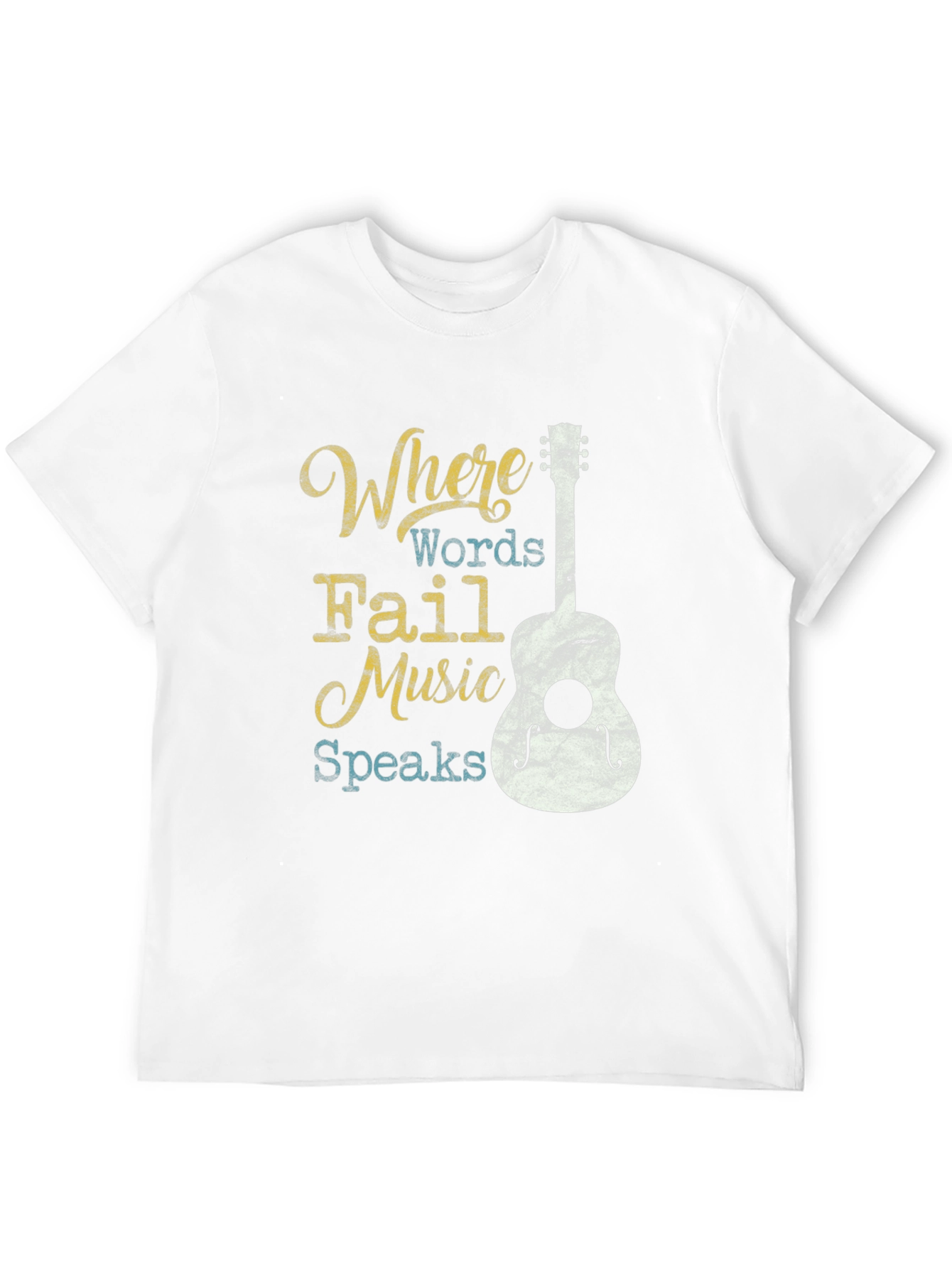 Where Words Fail Music Speaks T-Shirt