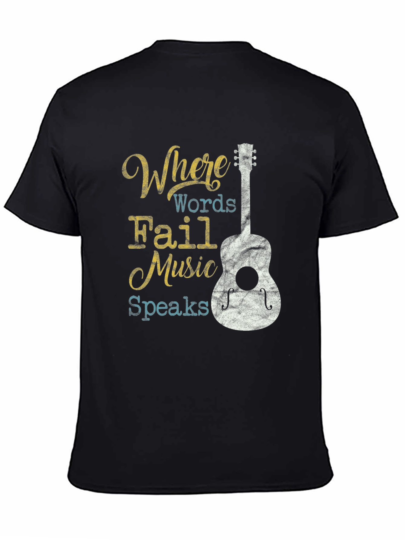 Where Words Fail Music Speaks T-Shirt