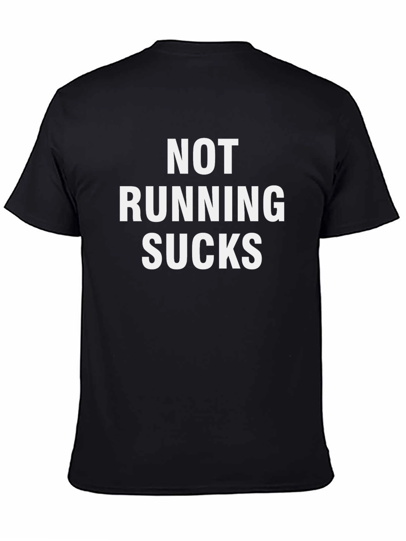 Not Running Sucks Graphic Tee - Black Cotton T-Shirt