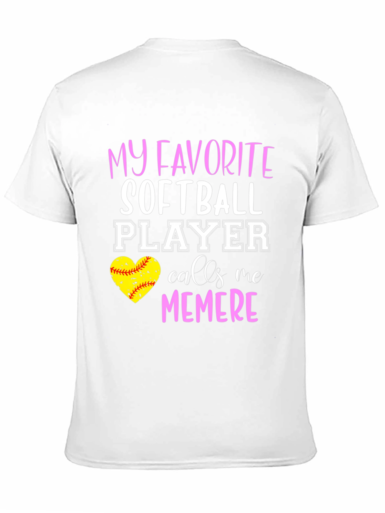 My Favorite Softball Player Calls Me Memere T-Shirt