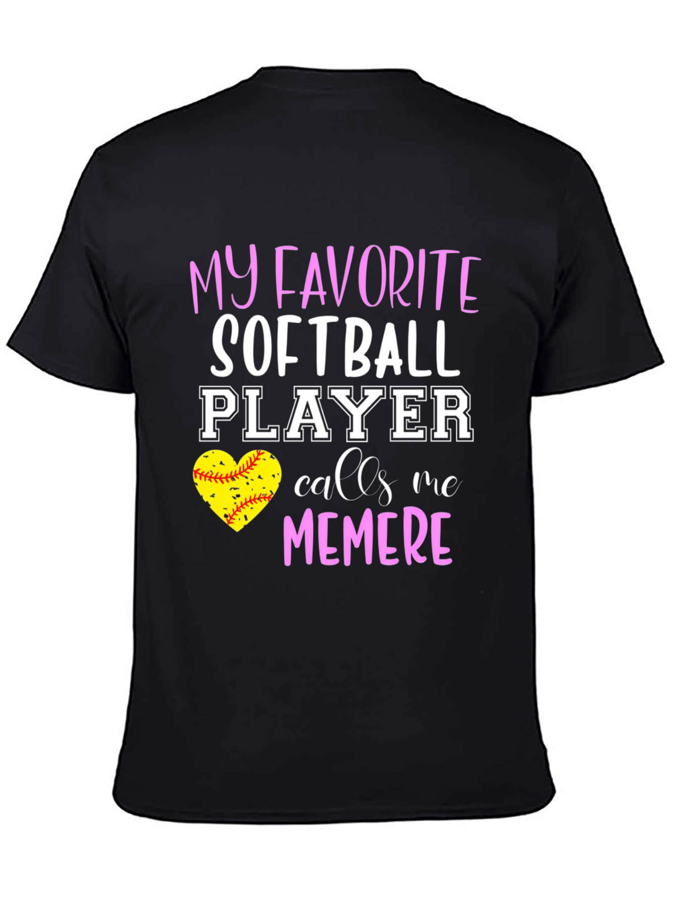 My Favorite Softball Player Calls Me Memere T-Shirt