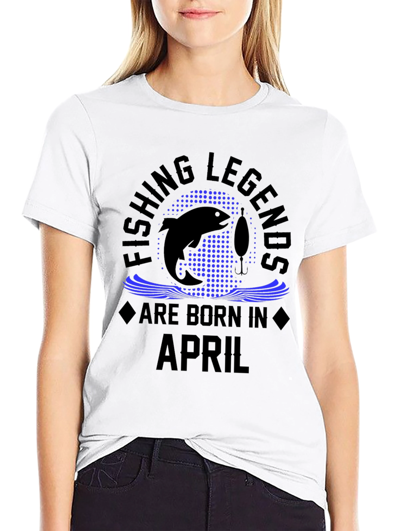 Fishing Legends Are Born in April Black T-Shirt
