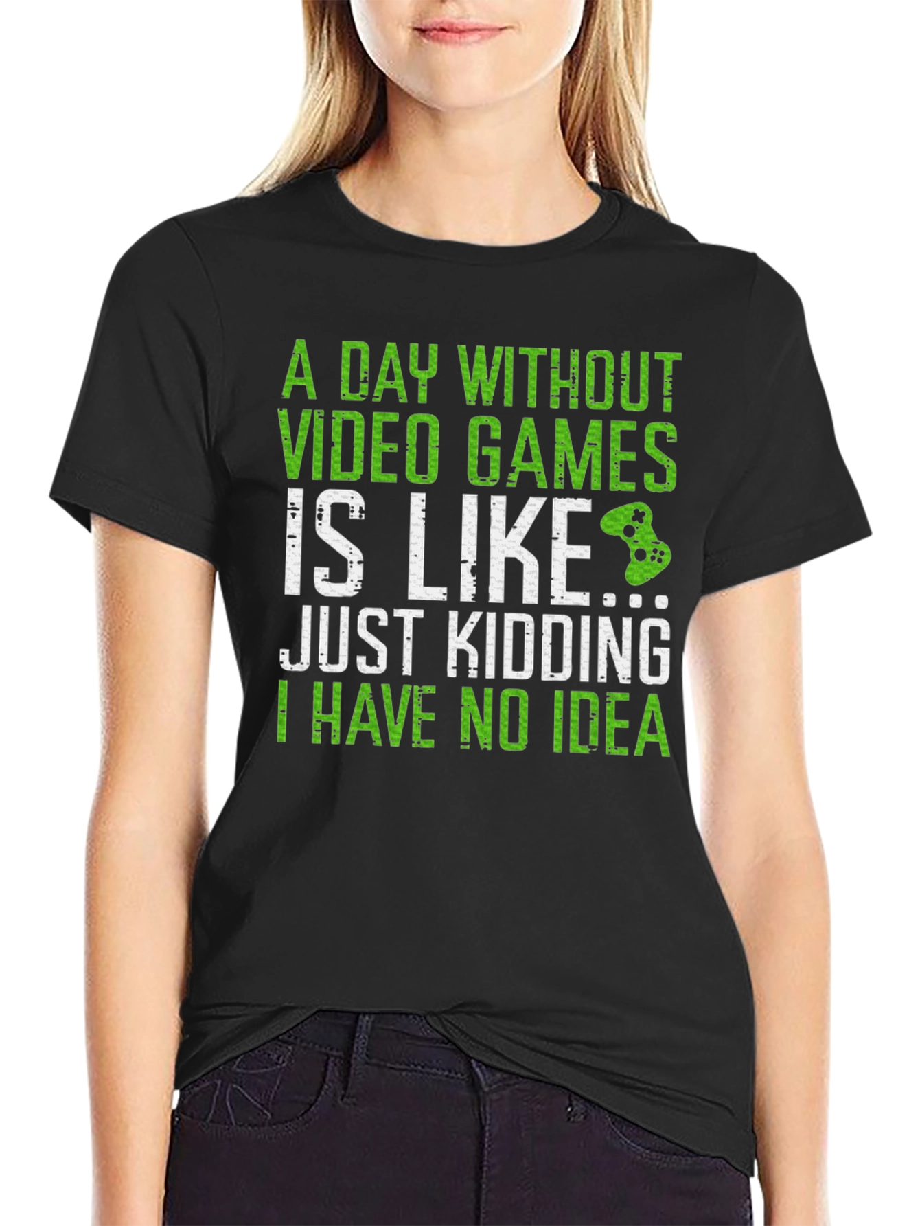 Funny Gamer T-Shirt - A Day Without Video Games