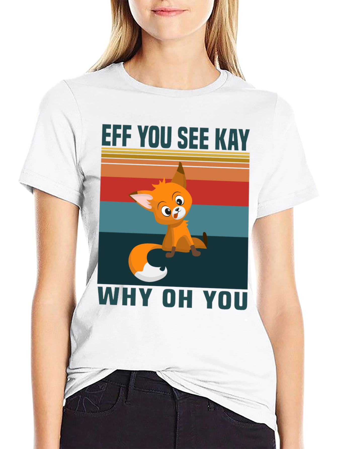 Eff You See Kay Why Oh You T-Shirt