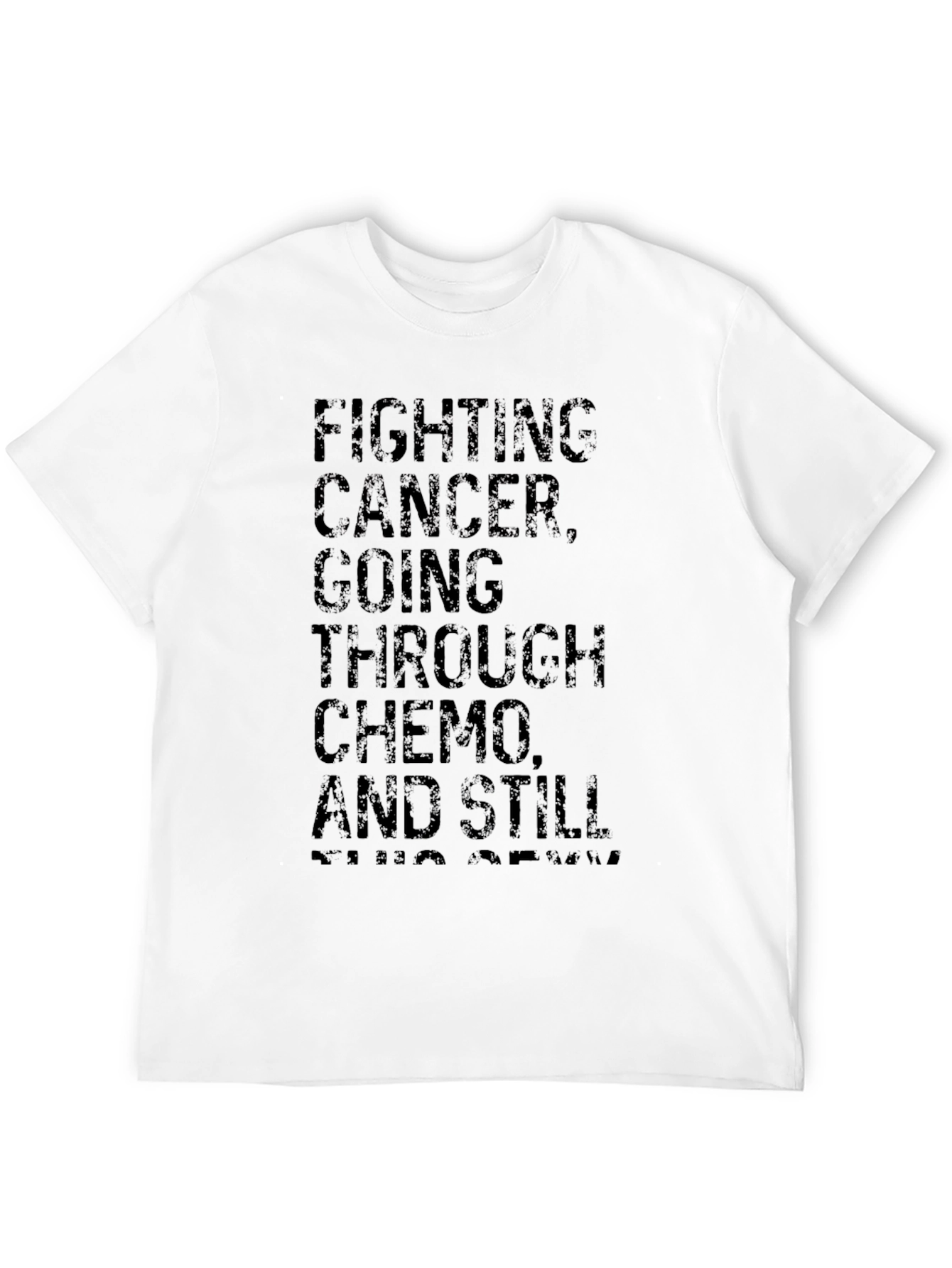 Fighting Cancer Chemo Strong Black T-Shirt