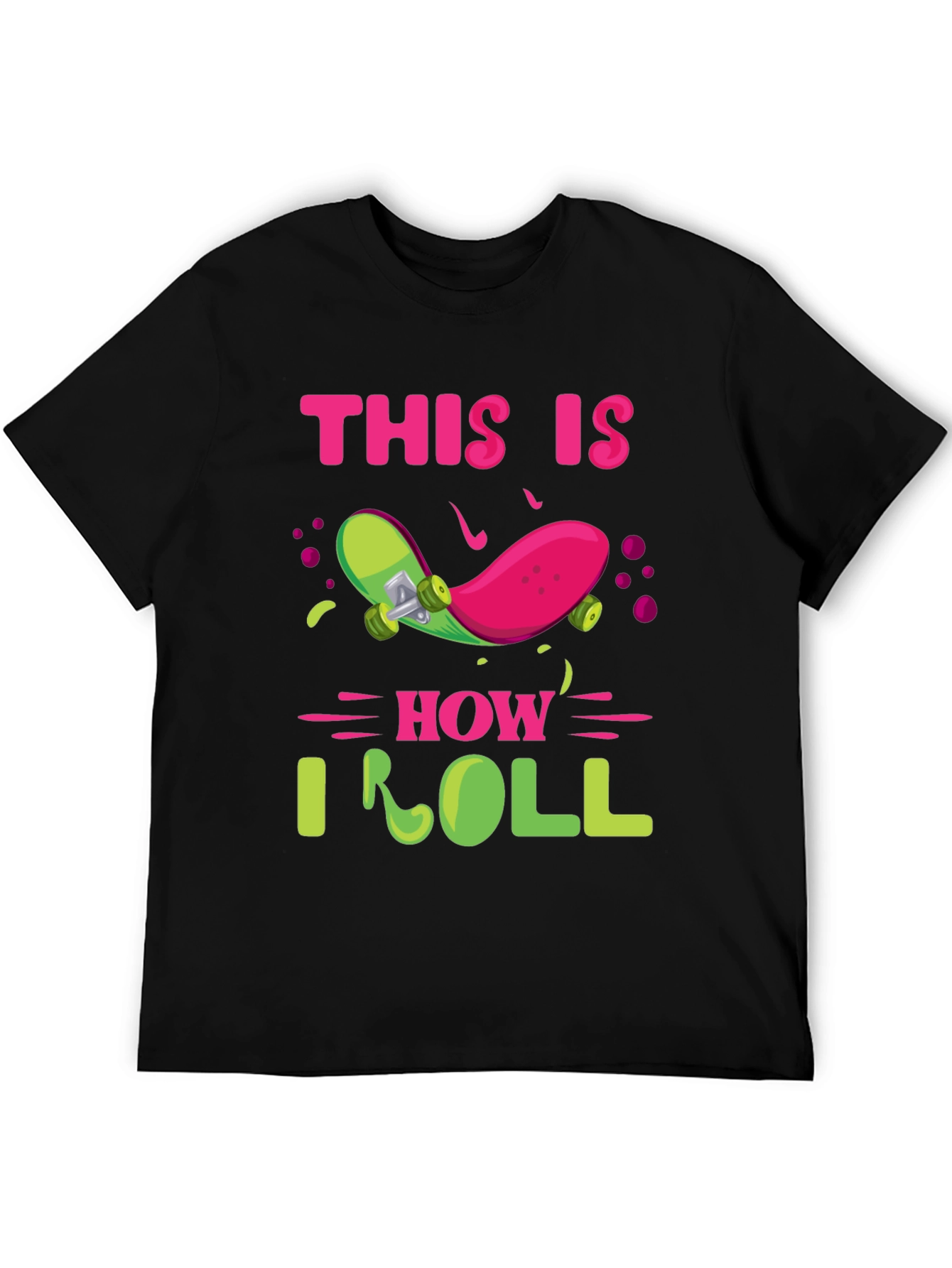 This Is How I Roll Skateboard T-Shirt