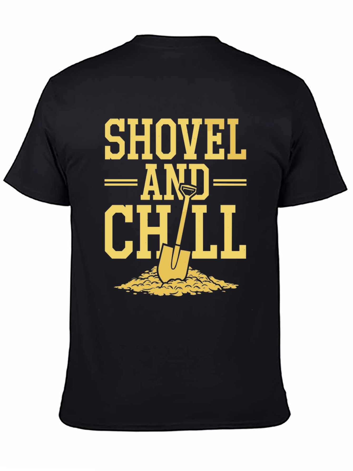 Shovel and Chill Graphic Tee