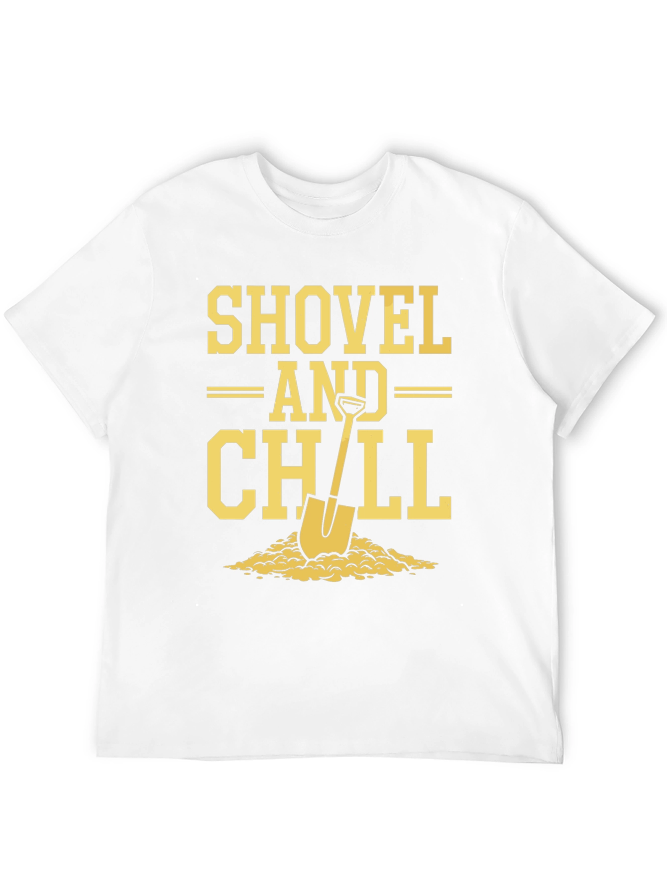 Shovel and Chill Graphic Tee