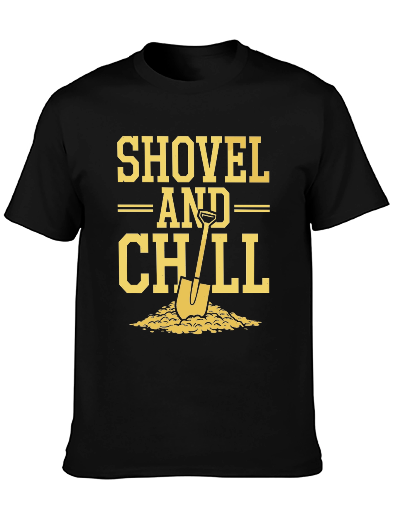 Shovel and Chill Graphic Tee