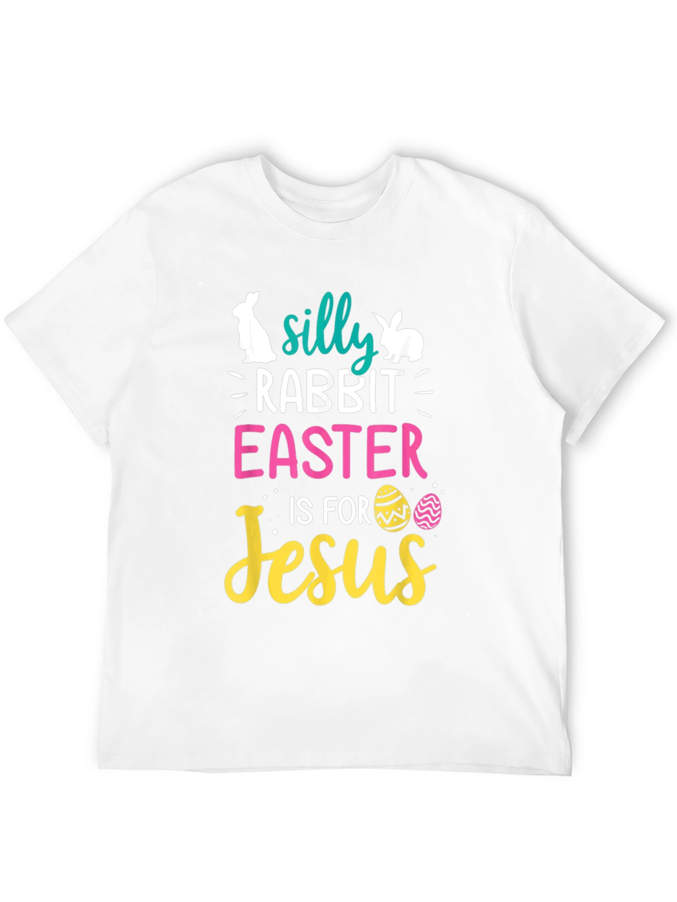 Silly Rabbit Easter is for Jesus Black T-Shirt