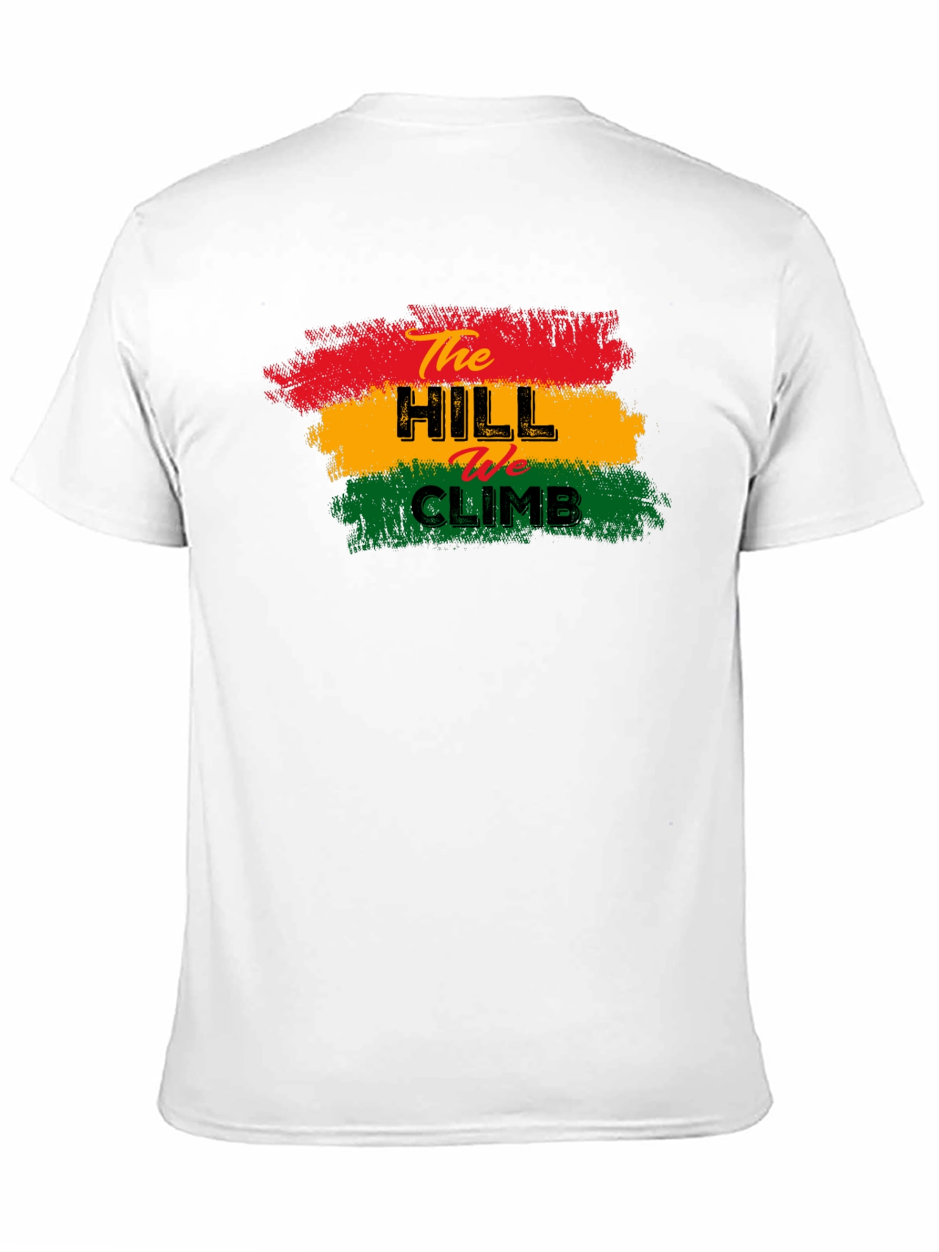 The Hill We Climb T-Shirt