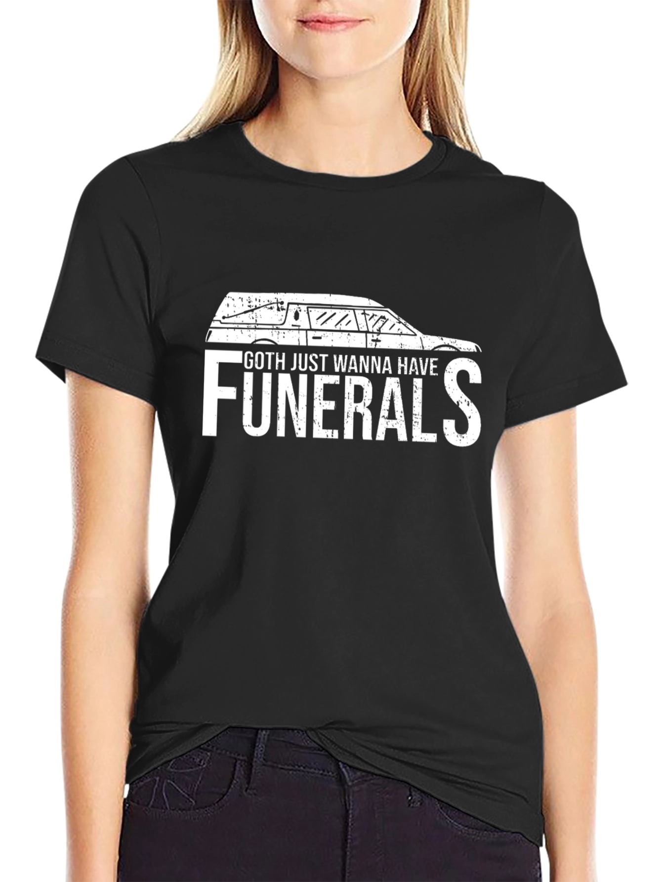 Goth Just Wanna Have Funerals T-Shirt