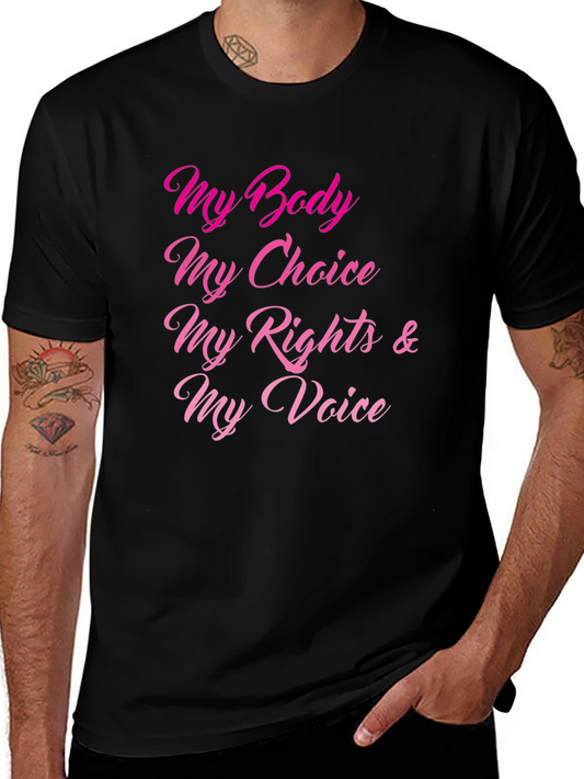 My Body My Choice Tee - Pro-Choice T-Shirt
