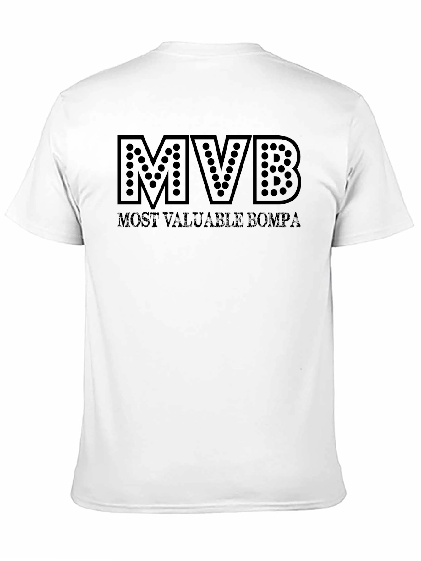 MVB Most Valuable Bompa Black T-Shirt