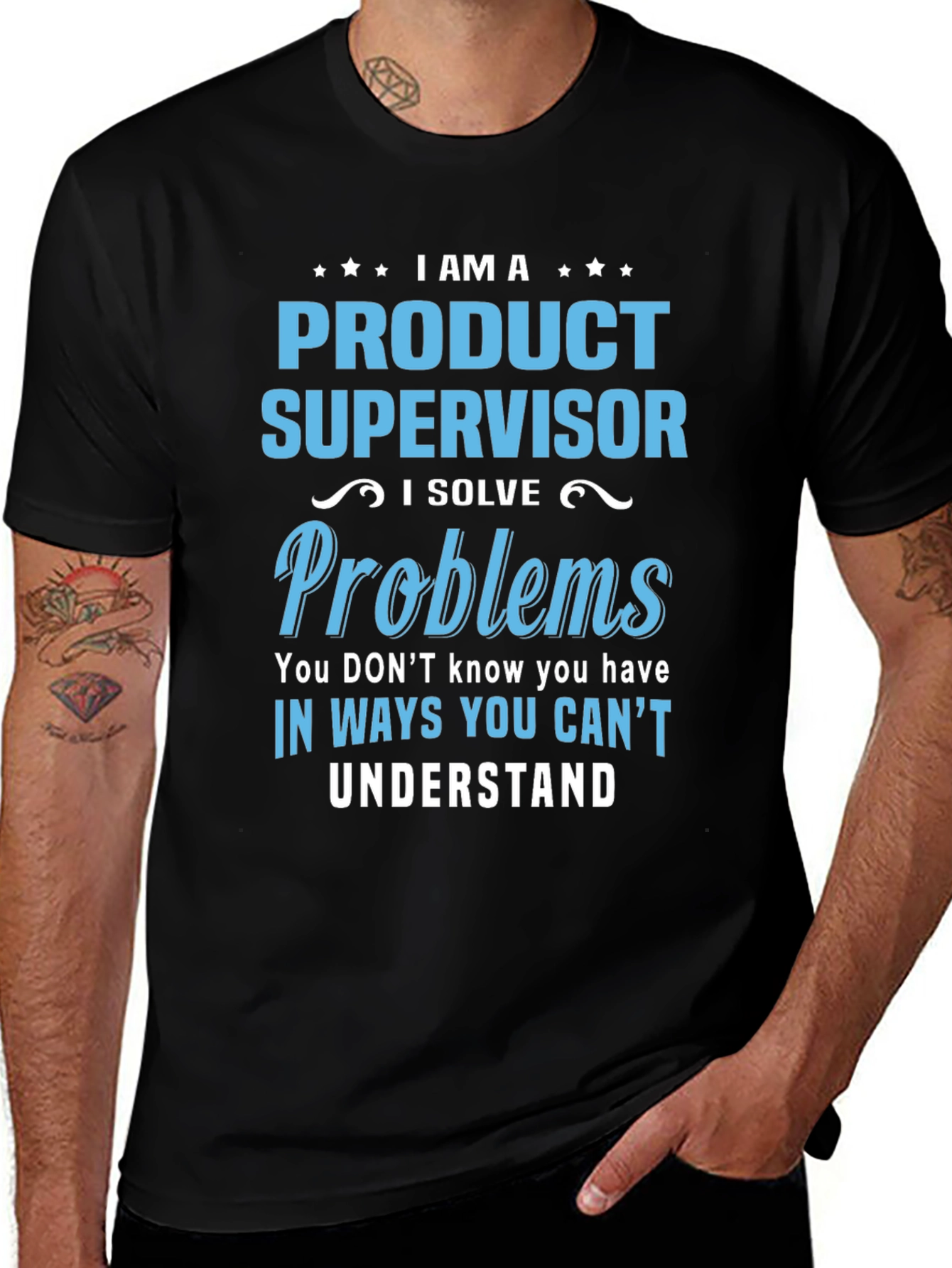 Product Supervisor T-Shirt: I Solve Problems