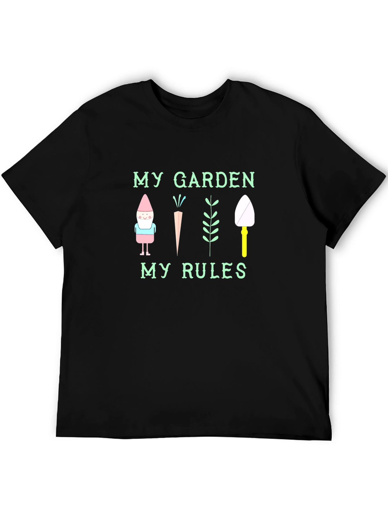 My Garden My Rules Black Graphic T-Shirt