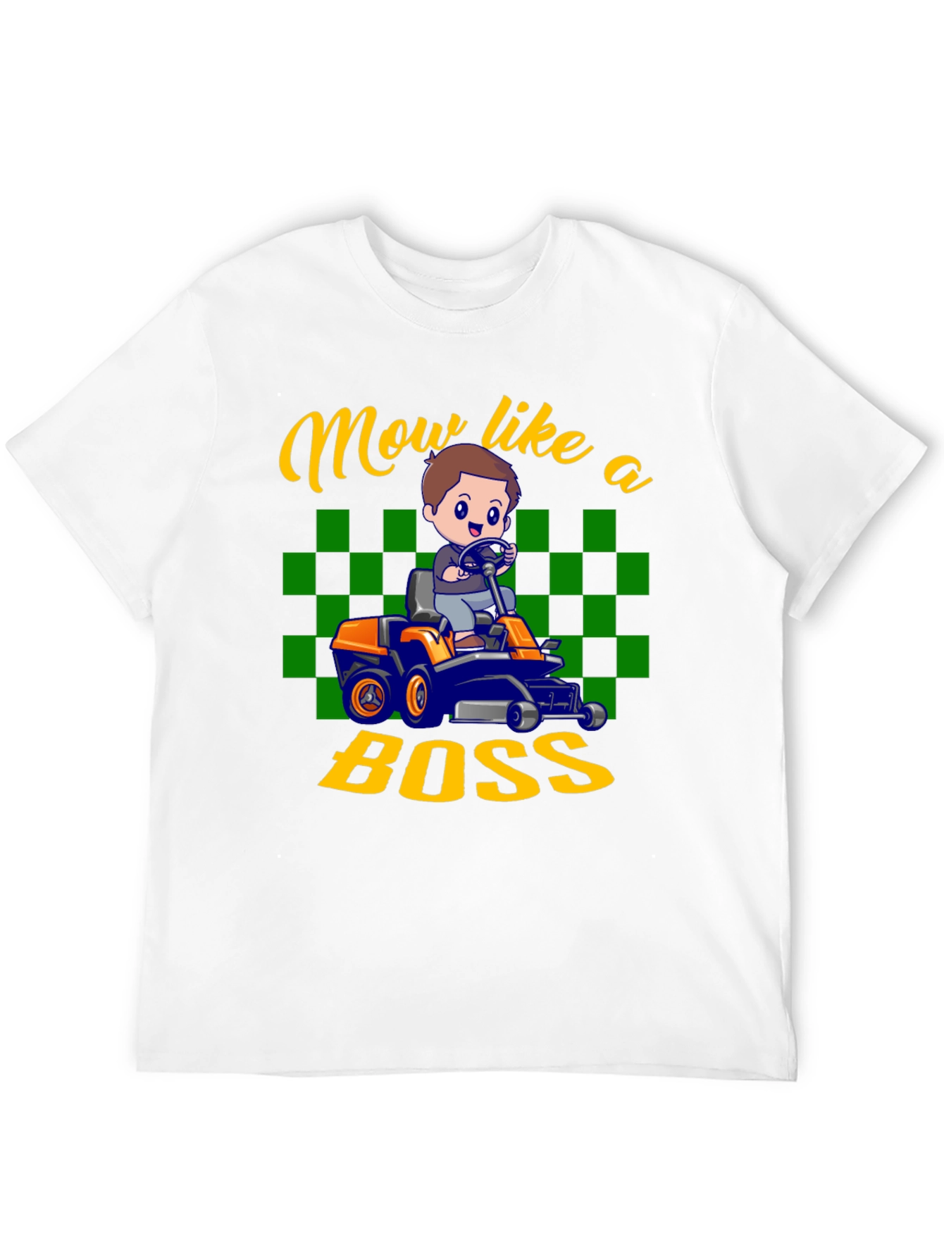 Mow Like a Boss T-Shirt