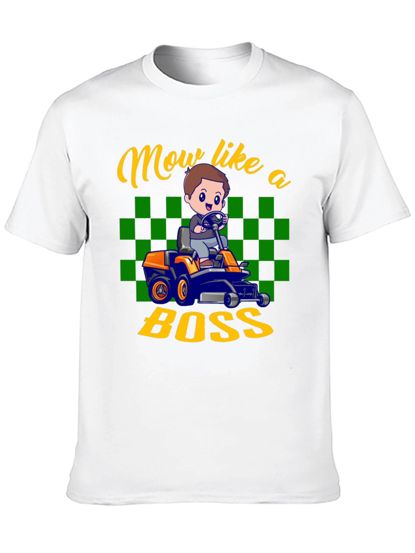 Mow Like a Boss T-Shirt