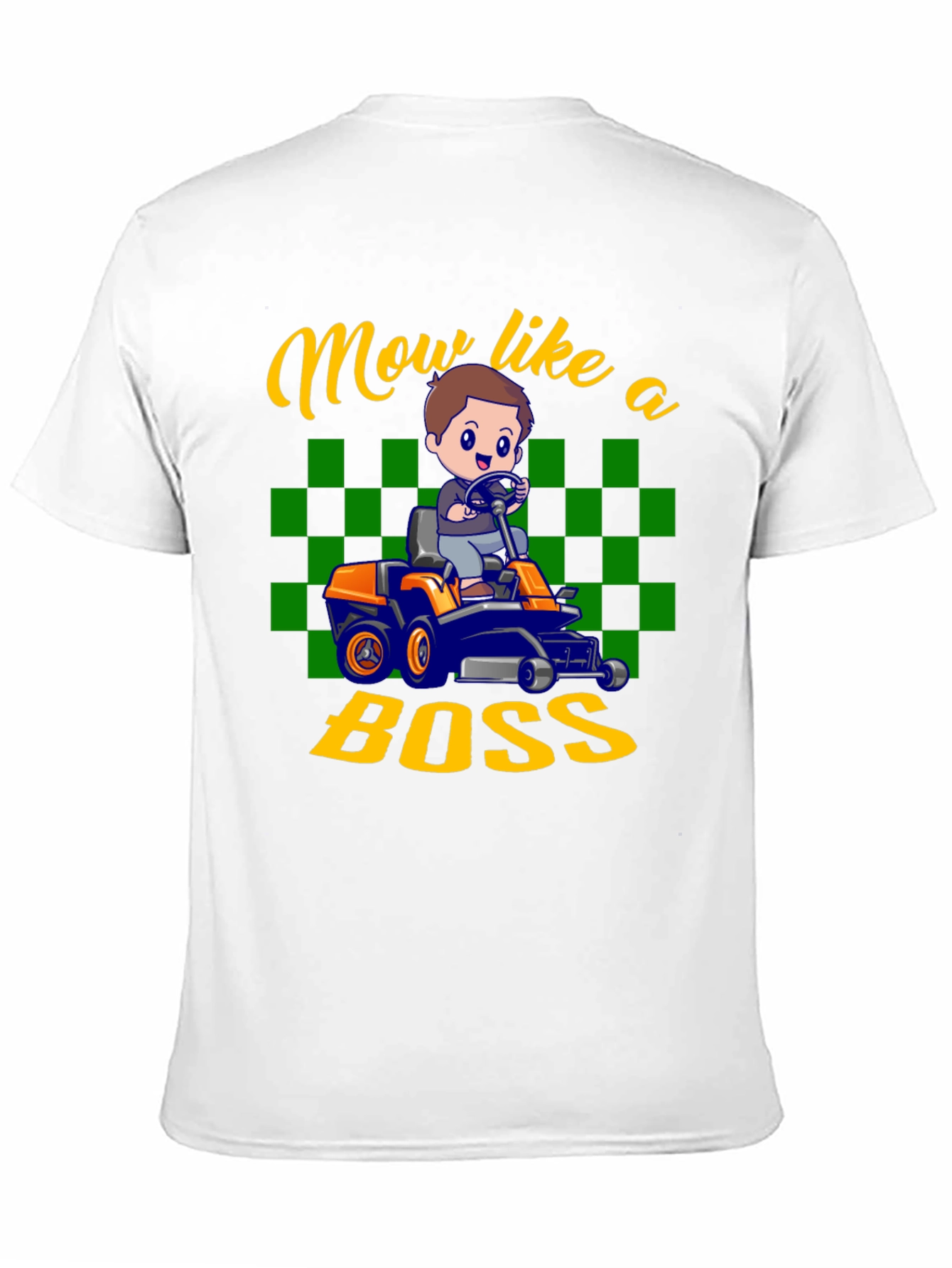Mow Like a Boss T-Shirt