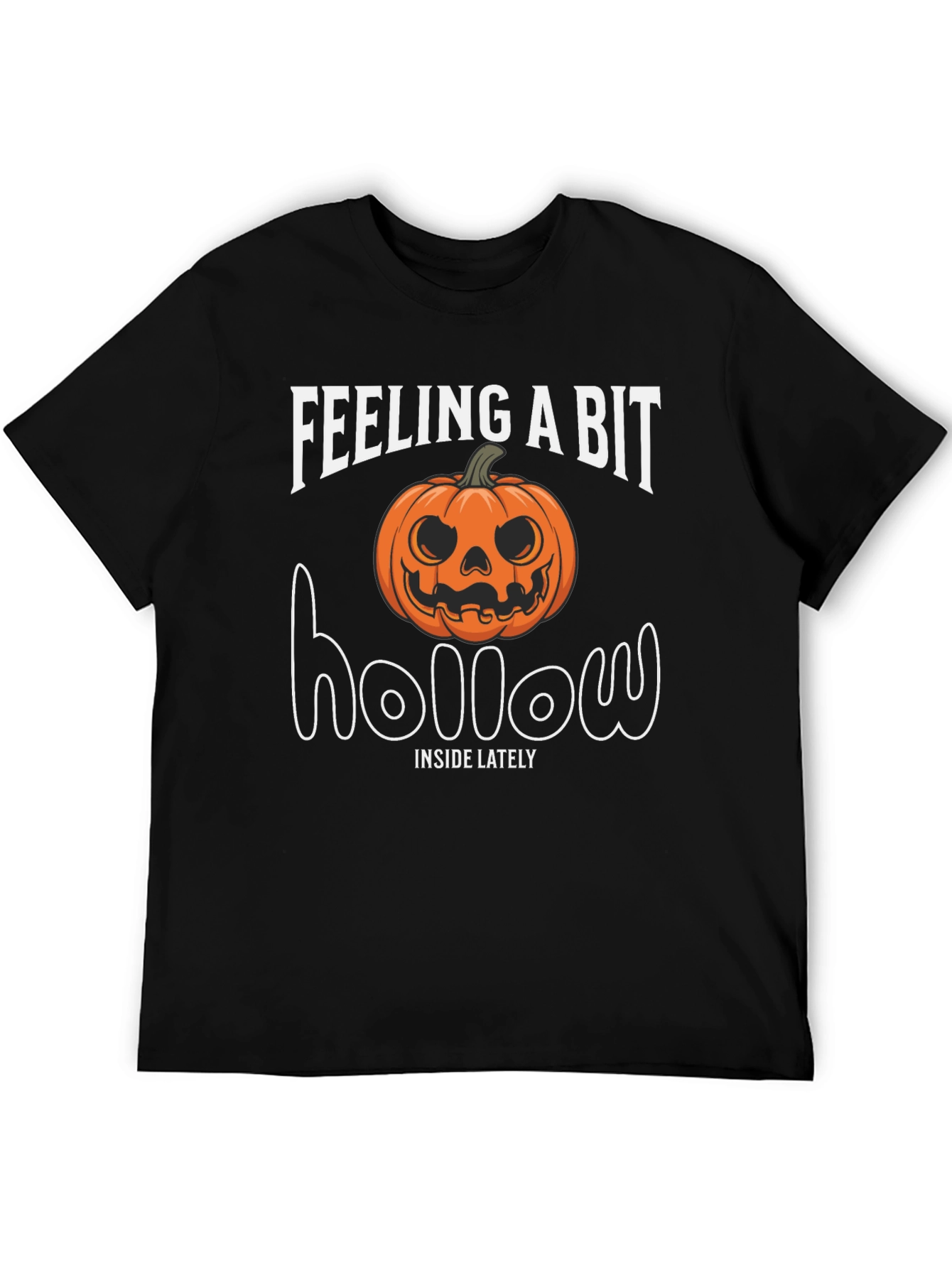Feeling A Bit Hollow Halloween Pumpkin T-Shirt