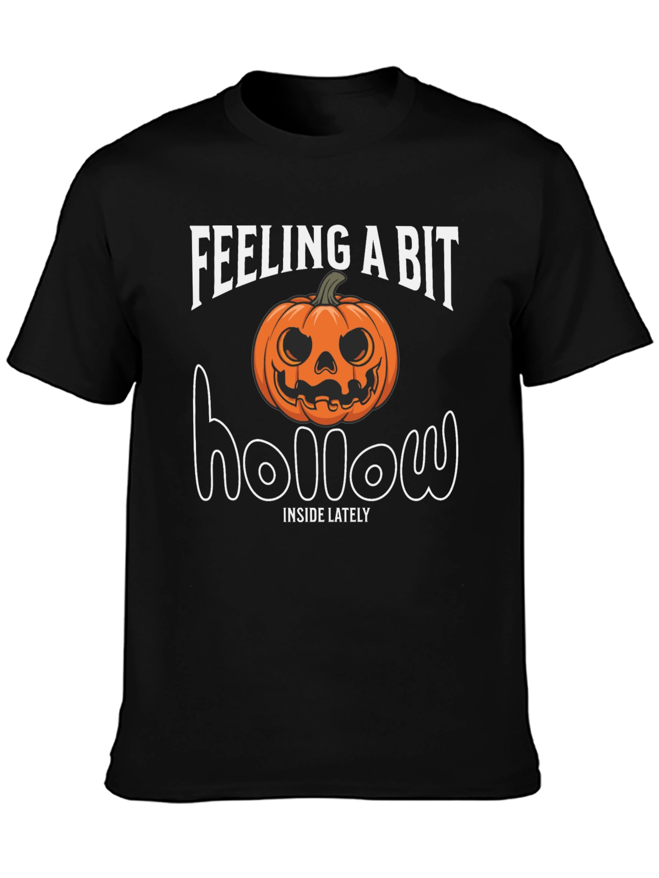 Feeling A Bit Hollow Halloween Pumpkin T-Shirt