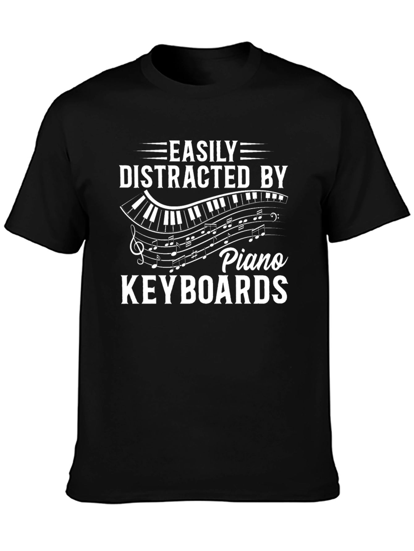 Easily Distracted By Piano Keyboards T-Shirt