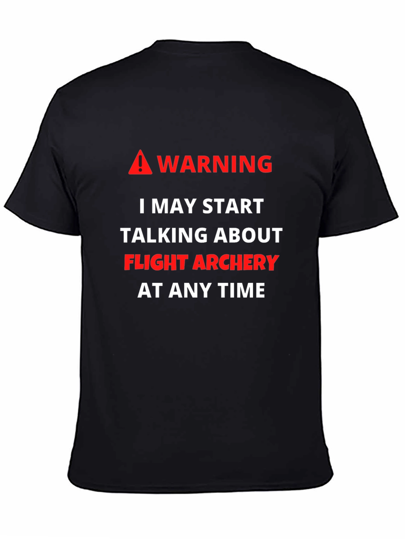 Flight Archery Warning T-Shirt - Black Cotton Tee