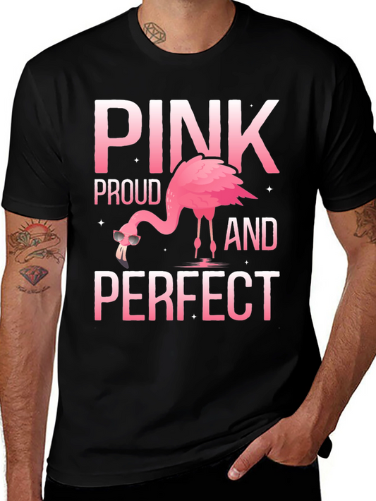 Pink Proud and Perfect Flamingo T-Shirt