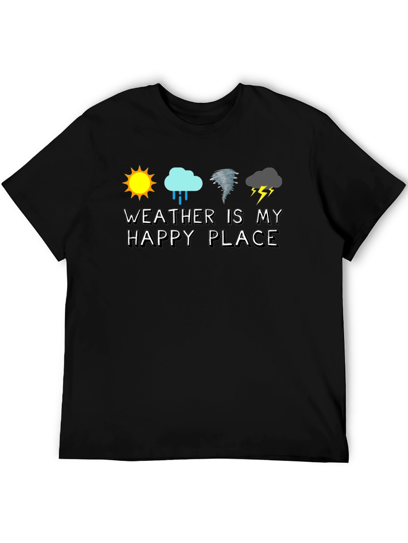 Weather is My Happy Place T-Shirt