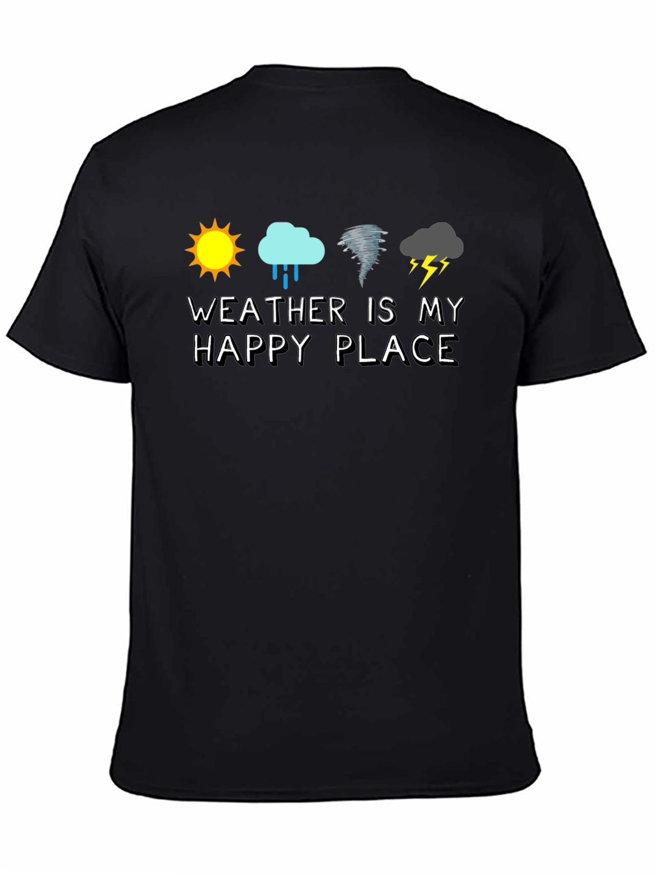 Weather is My Happy Place T-Shirt