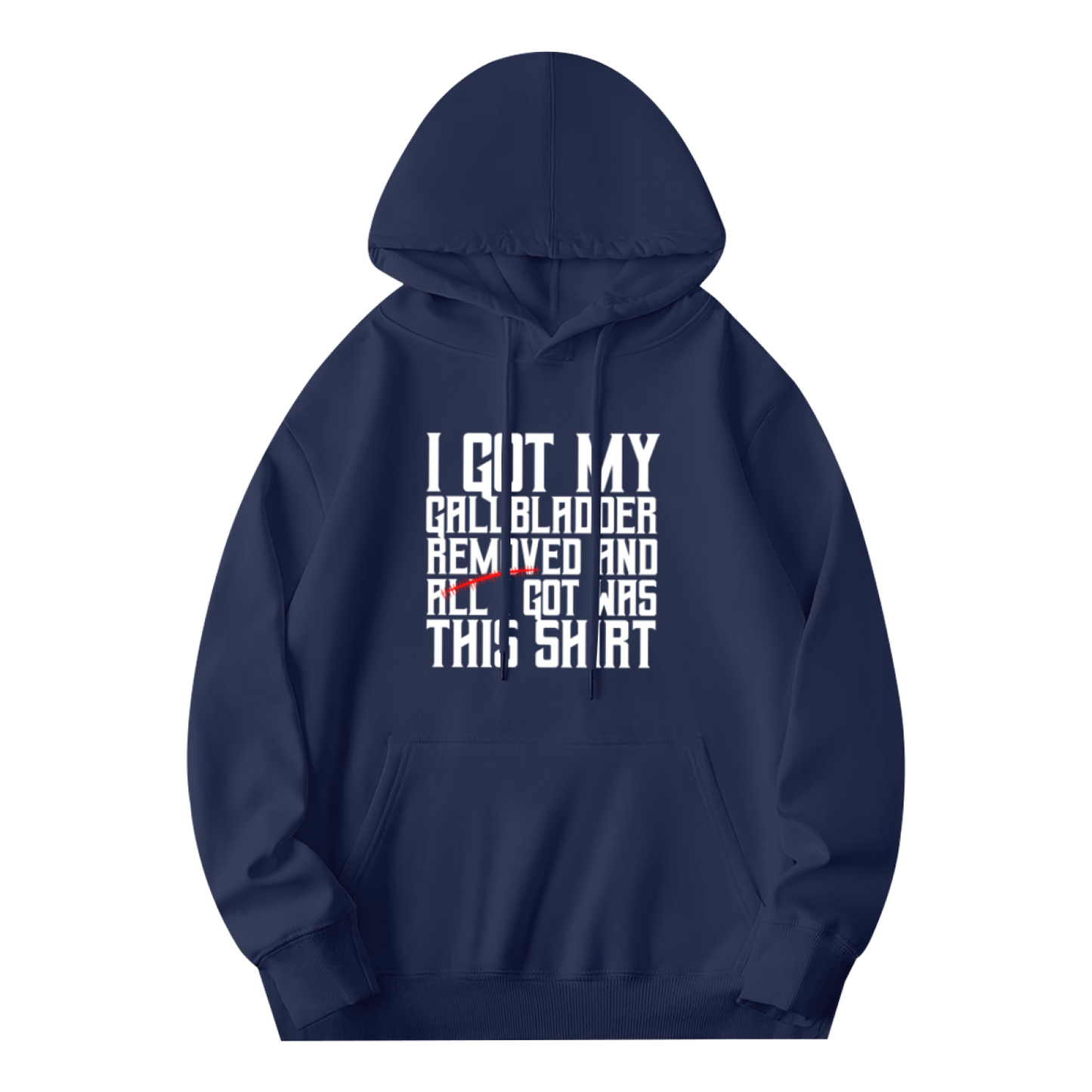I Got My Gallbladder Removed Funny Recovery Navy Hoodie, Unisex Comfort Gift Top