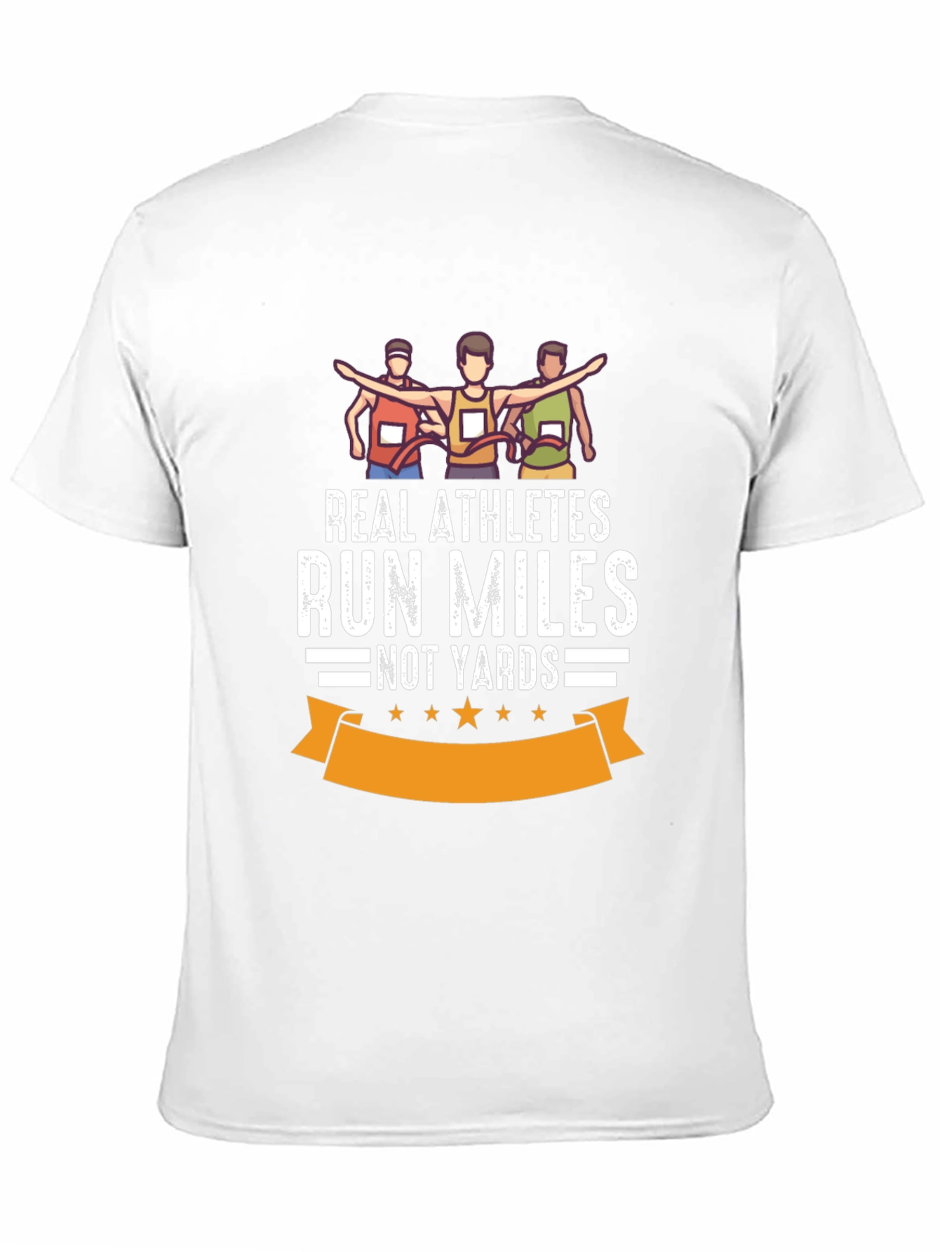 Real Athletes Run Miles T-Shirt
