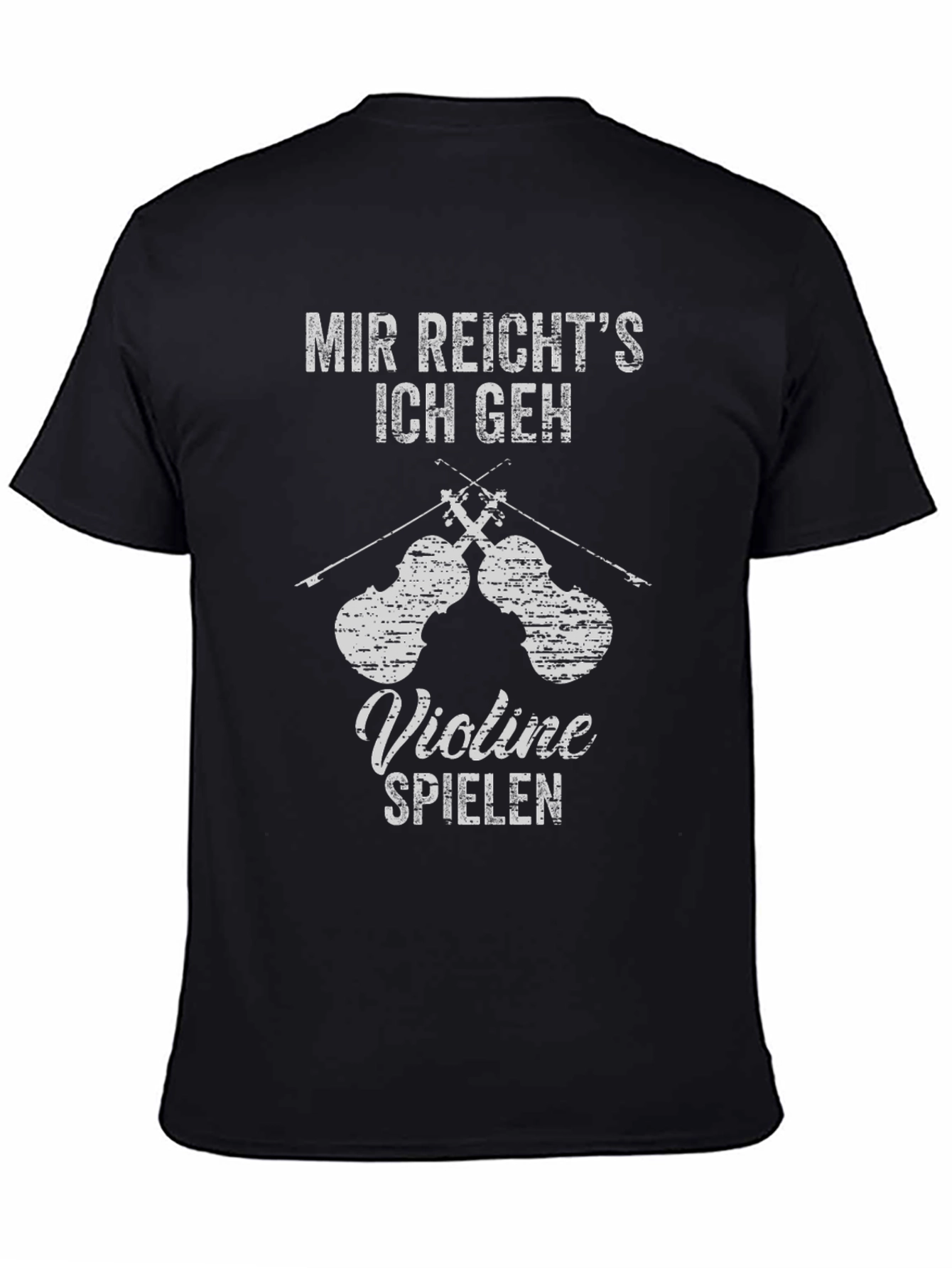 Violin Player T-Shirt: Mir Reichts Ich Geh Violine Spielen