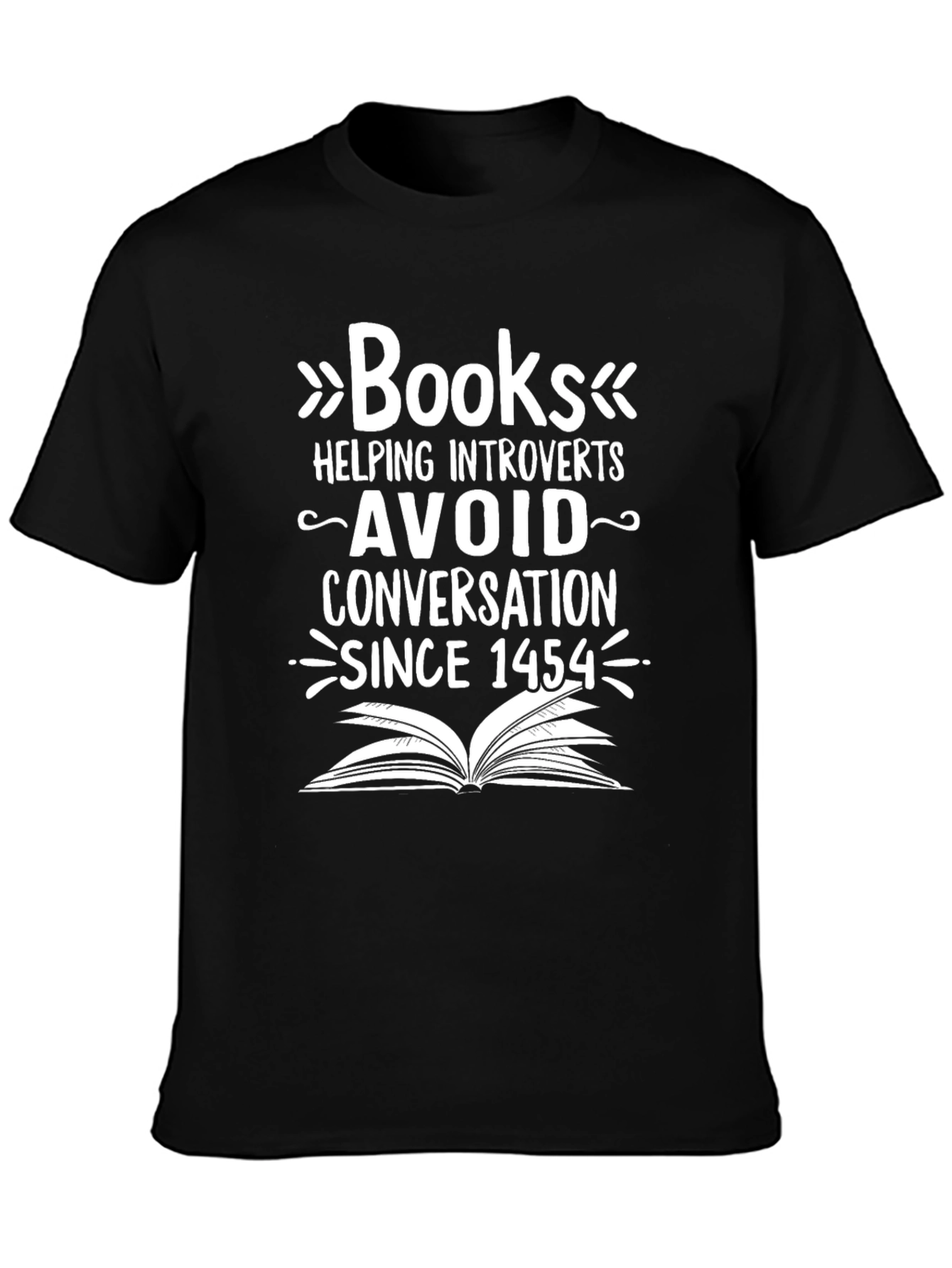 Introvert Books T-Shirt: Avoid Conversation Since 1454