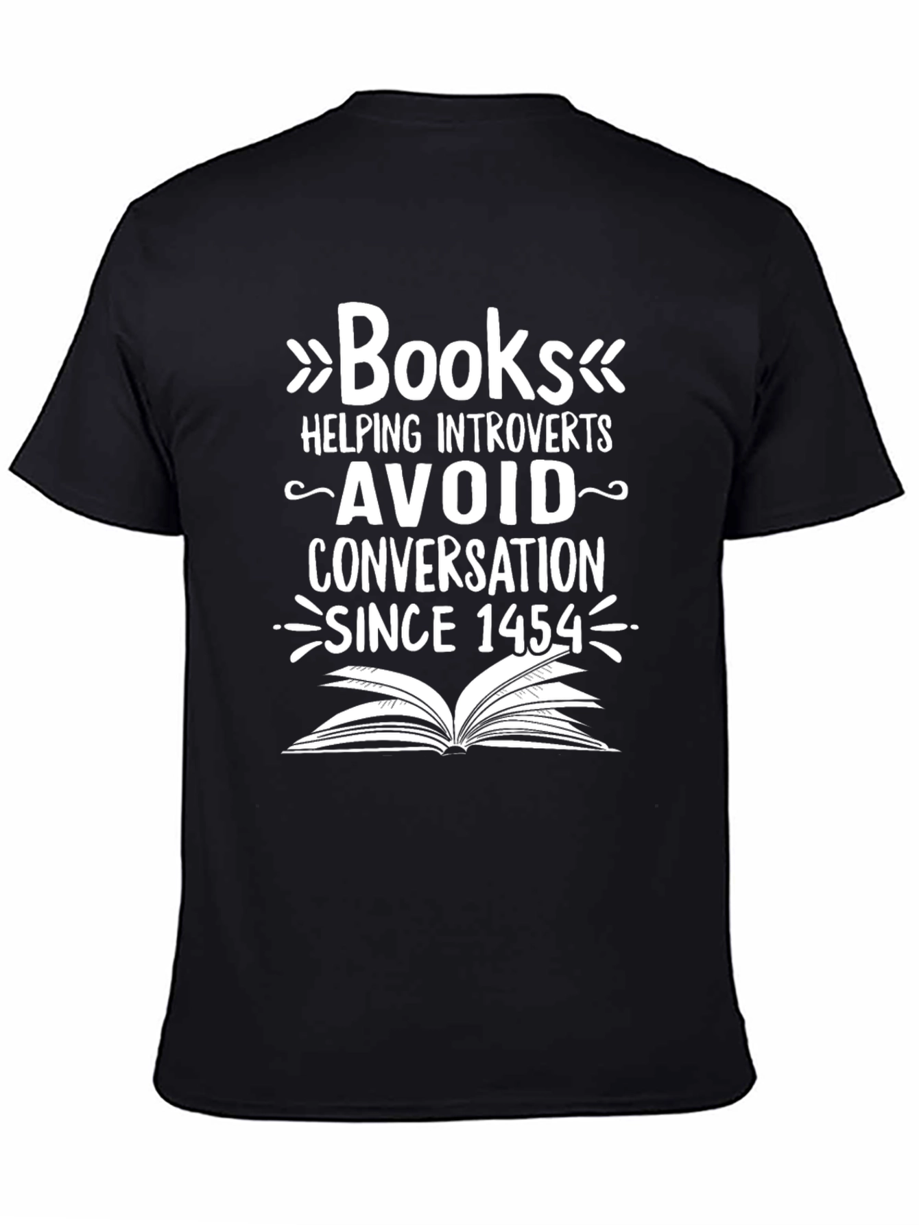 Introvert Books T-Shirt: Avoid Conversation Since 1454