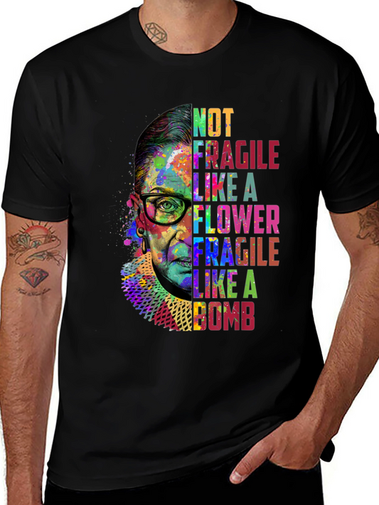 RBG Not Fragile Graphic T-Shirt