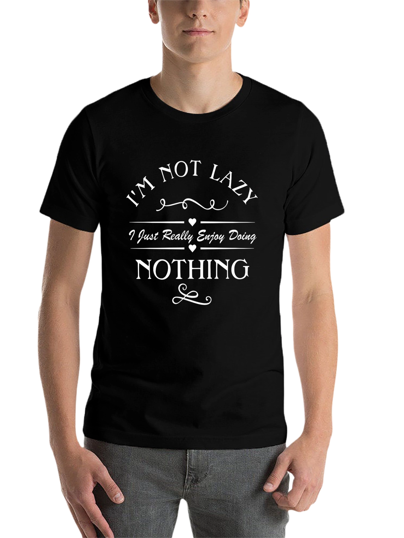 Funny Im Not Lazy Graphic Tee