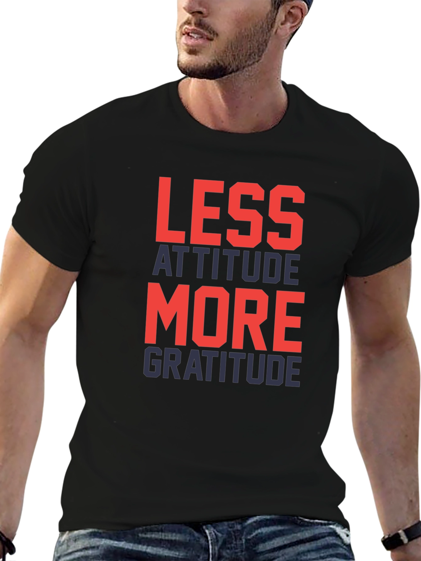 Less Attitude More Gratitude Graphic T-Shirt