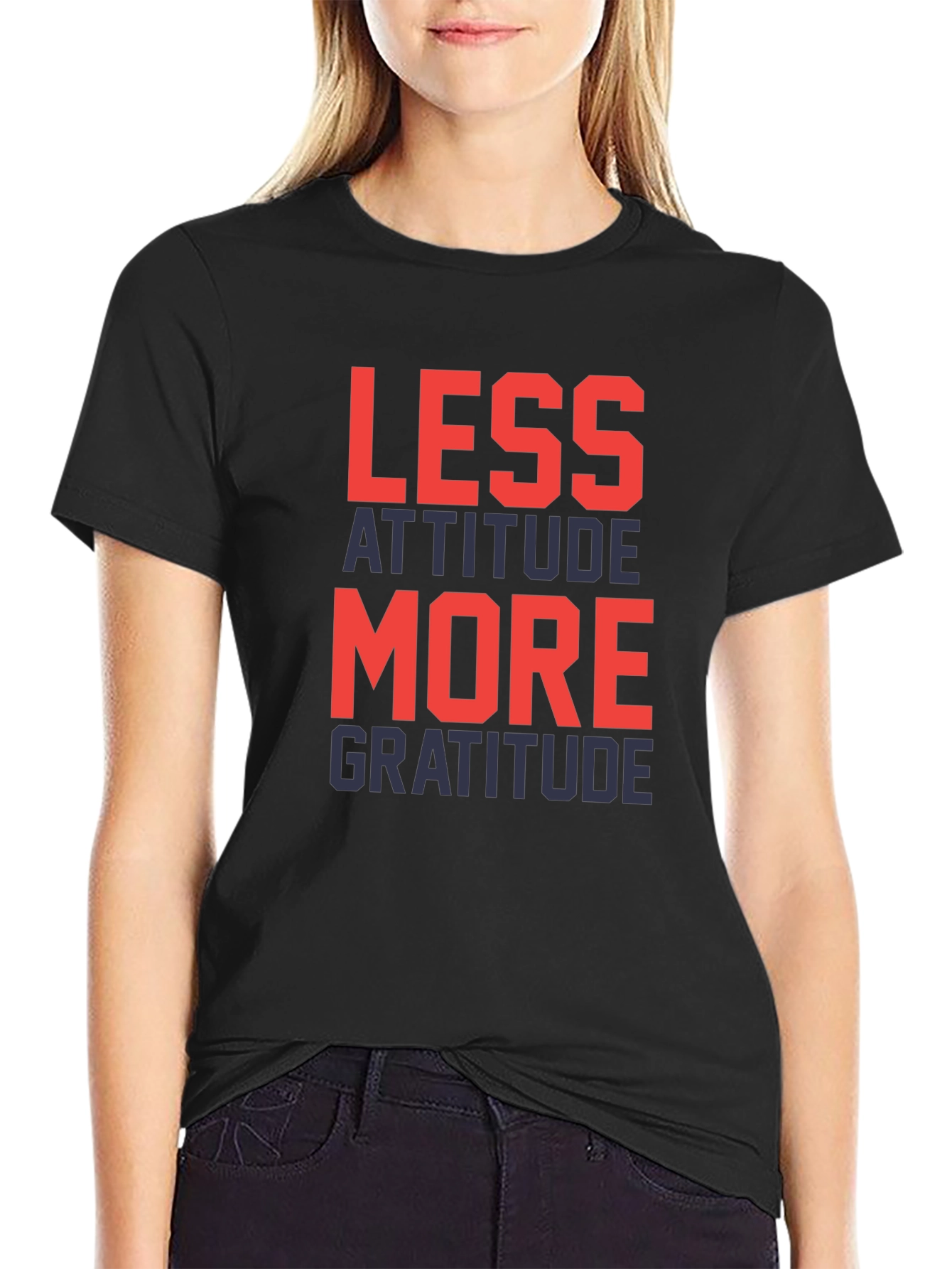 Less Attitude More Gratitude Graphic T-Shirt