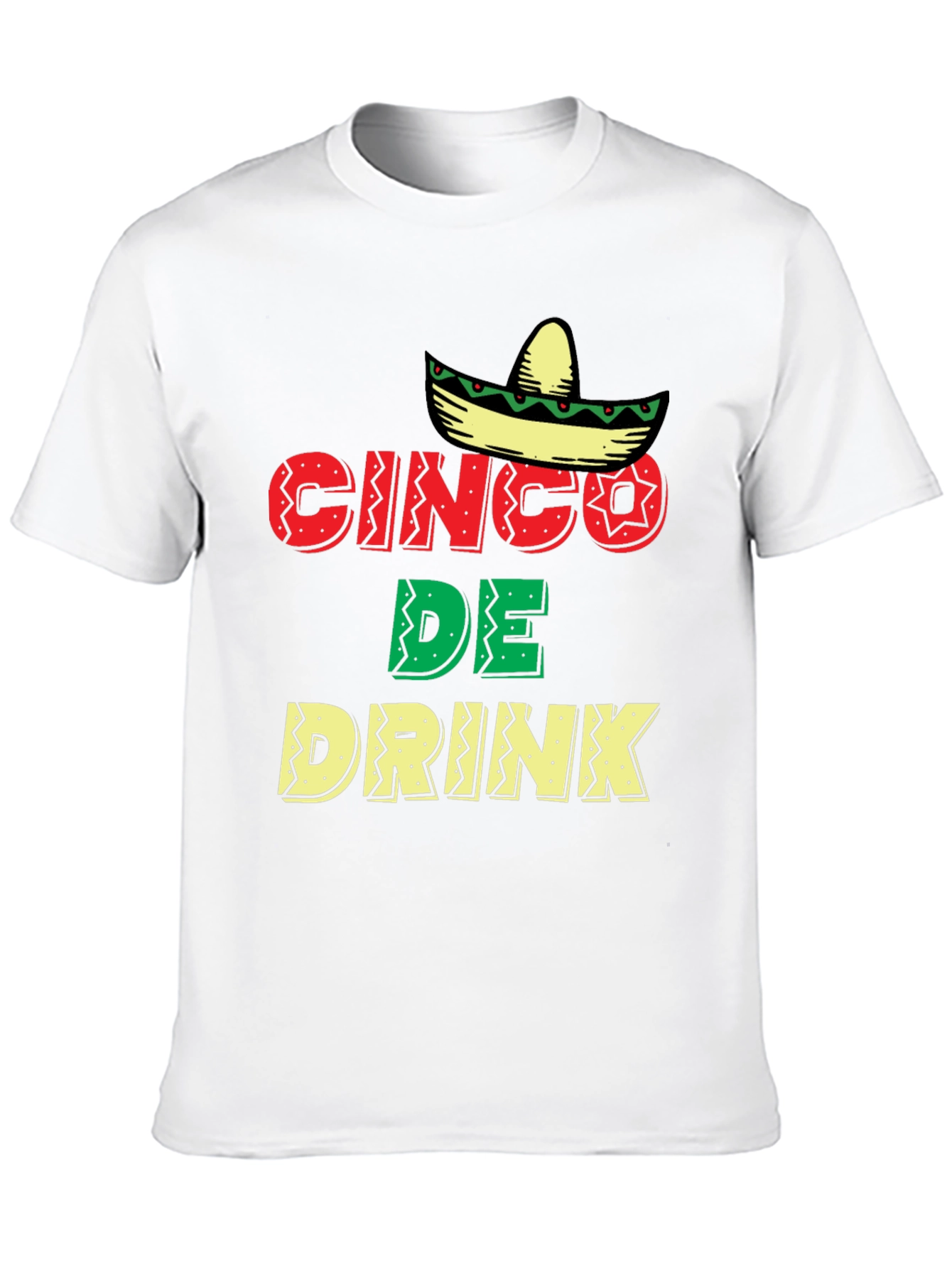 Cinco De Drink T-Shirt - Fiesta Tee
