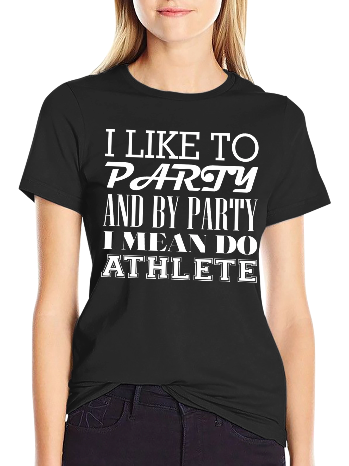 Funny Athlete T-Shirt - I Like to Party