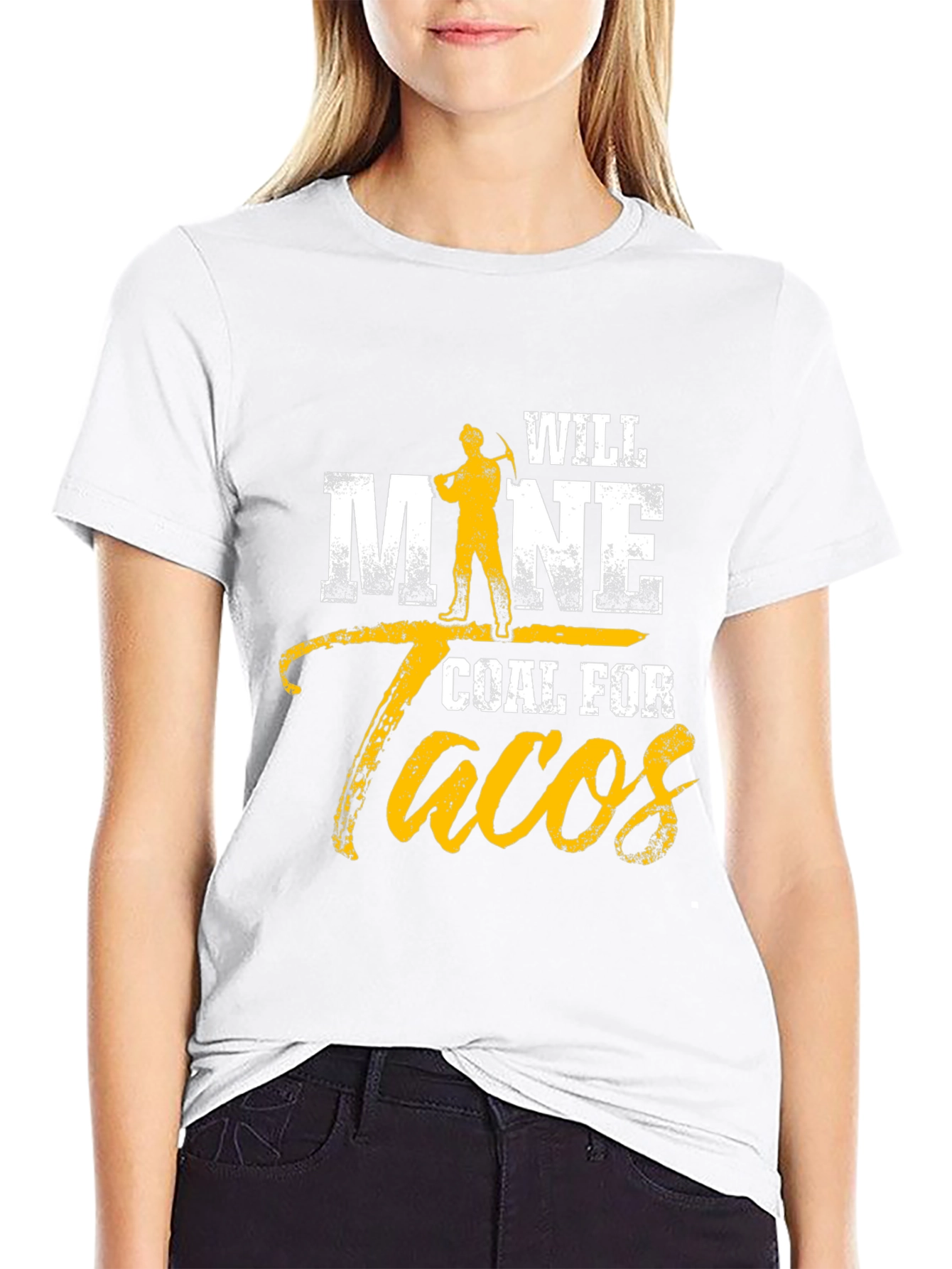 Will Mine Coal For Tacos Funny T-Shirt
