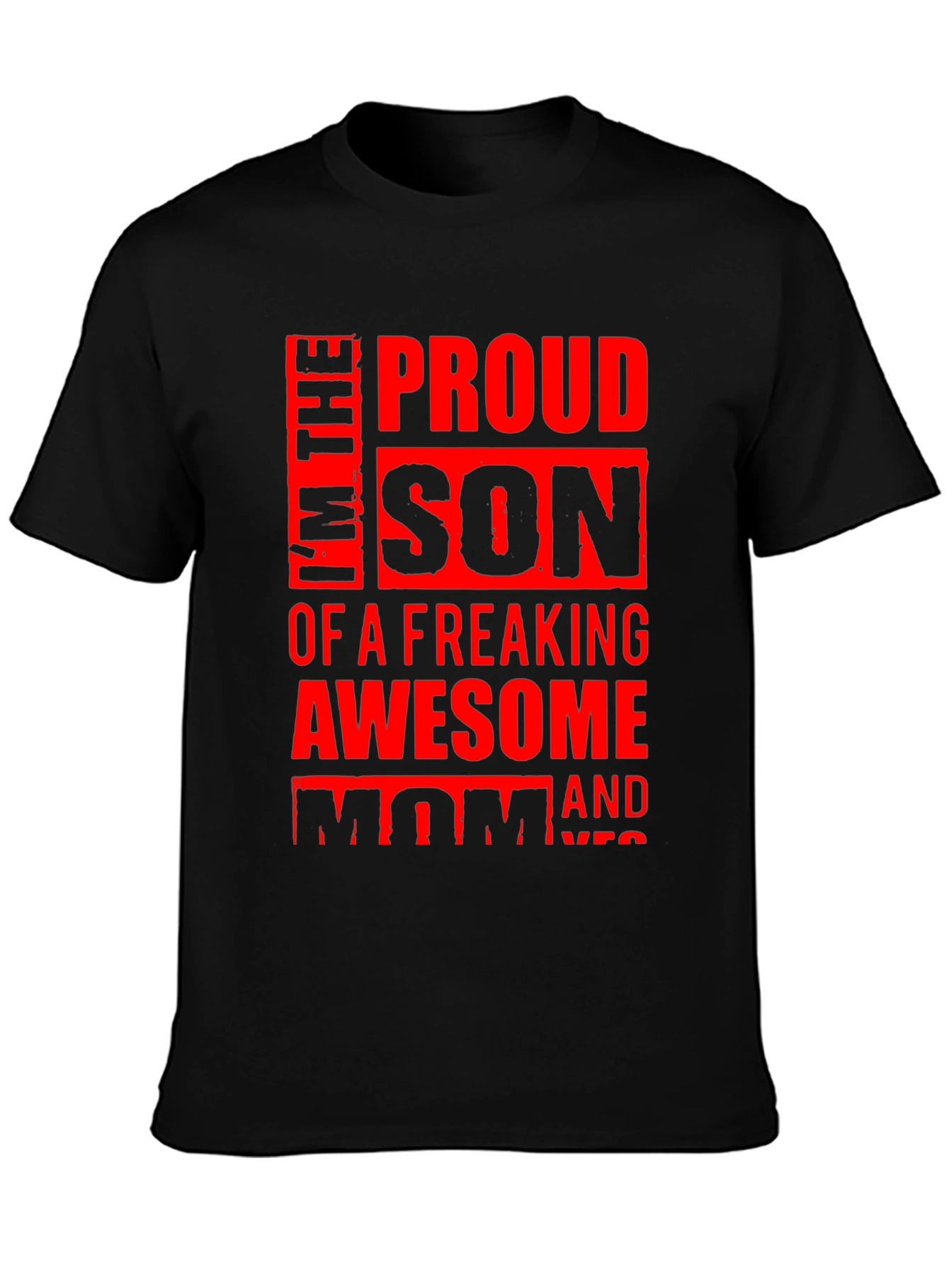Proud Son Graphic Tee - Awesome Mom Design